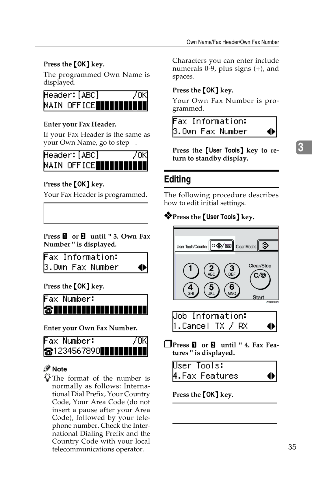 Savin G1619 manual Editing, Enter your Fax Header 