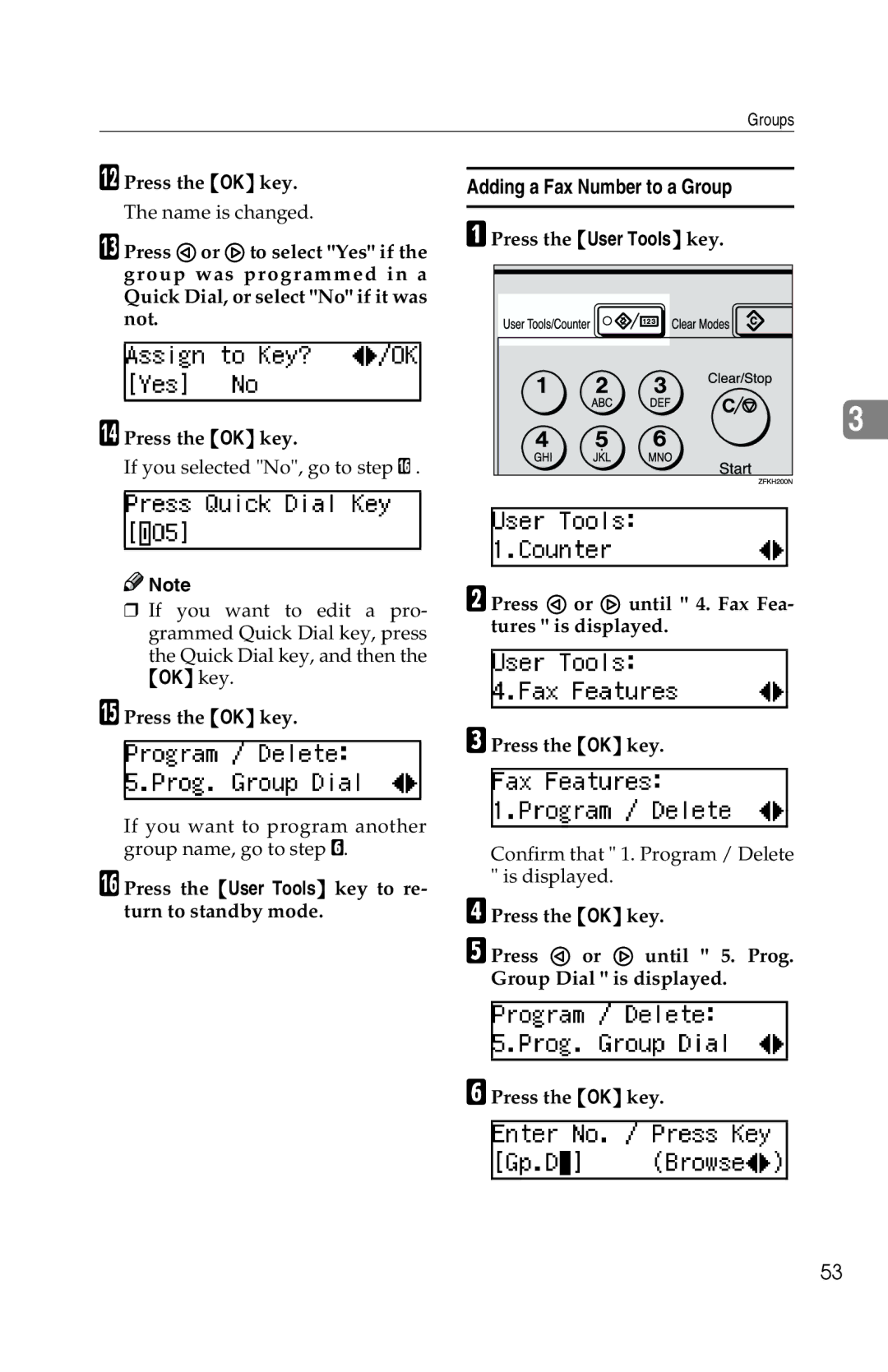 Savin G1619 manual Press the User Tools key to re- turn to standby mode, Adding a Fax Number to a Group 