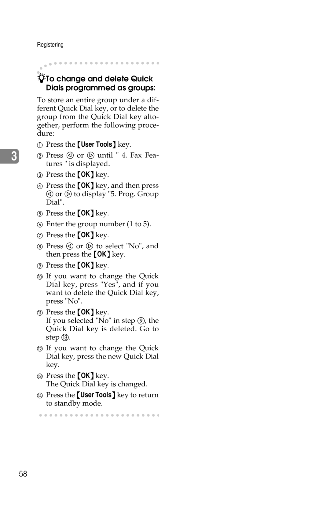 Savin G1619 manual To change and delete Quick Dials programmed as groups 