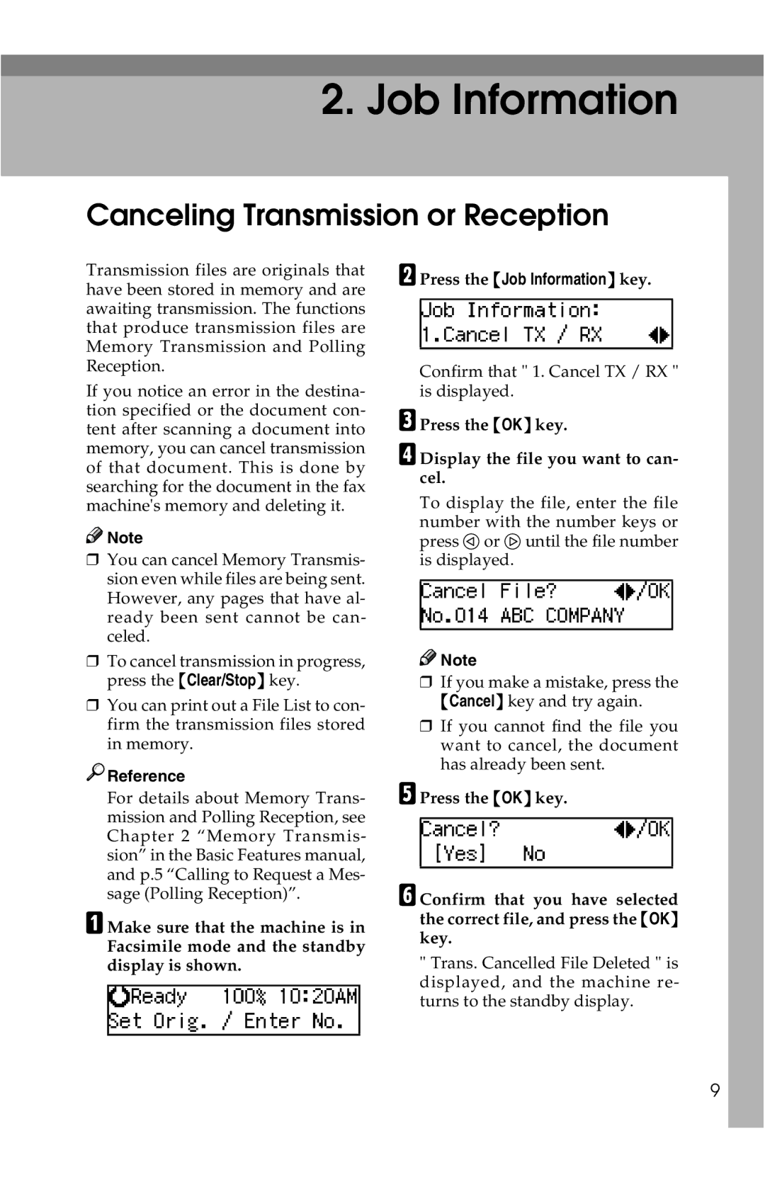 Savin G1619 manual Canceling Transmission or Reception, Press the Job Information key 