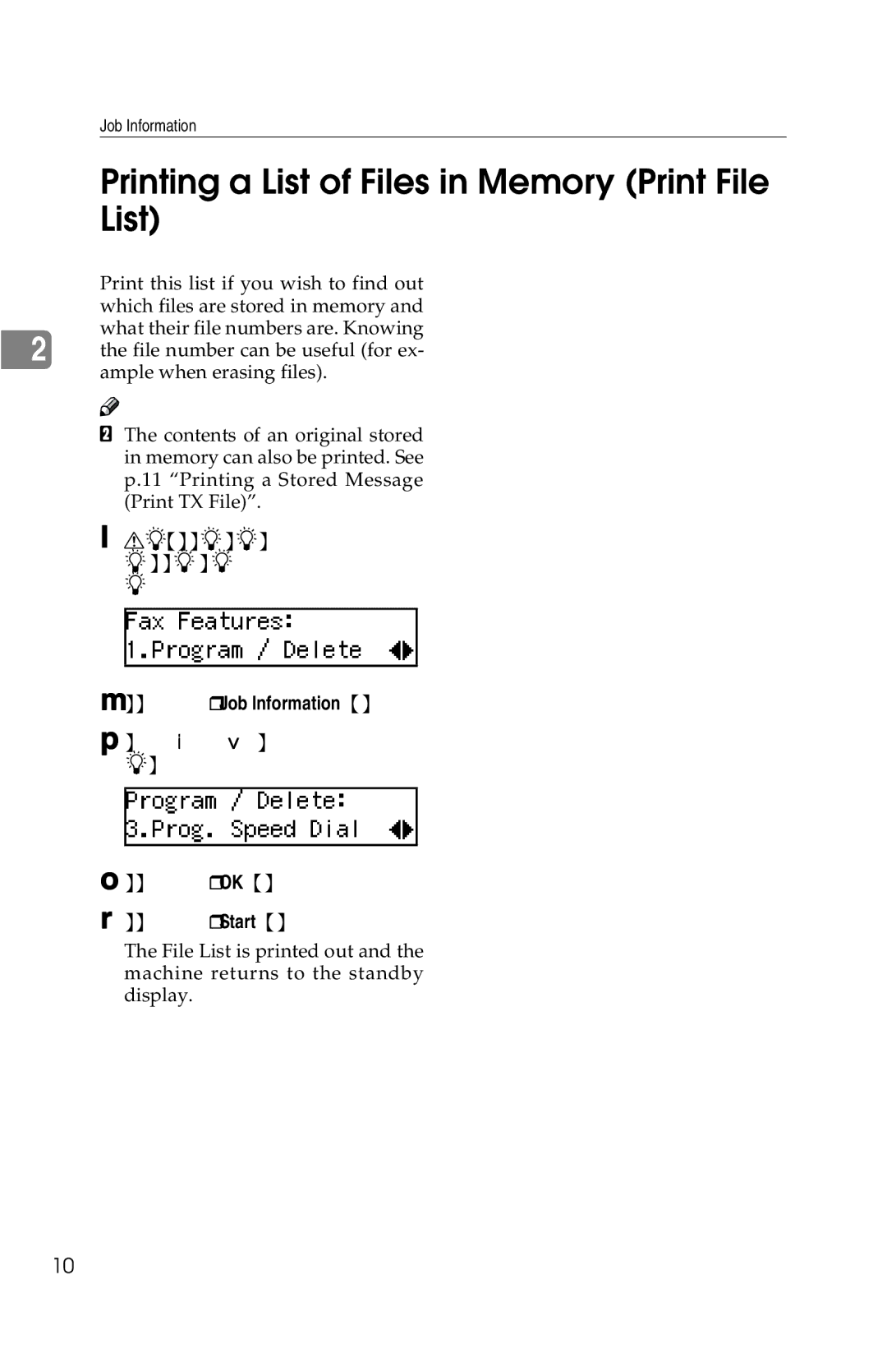 Savin G1619 manual Printing a List of Files in Memory Print File List 