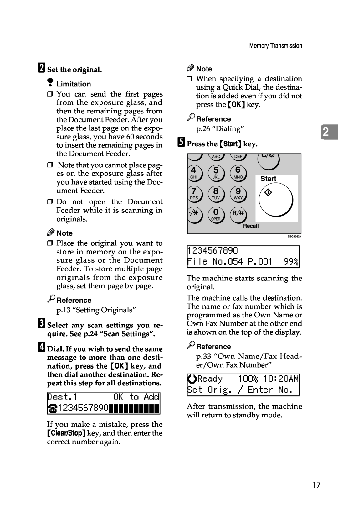 Savin G1619 B Set the original, C Select any scan settings you re- quire. See p.24 “Scan Settings”, E Press the Start key 