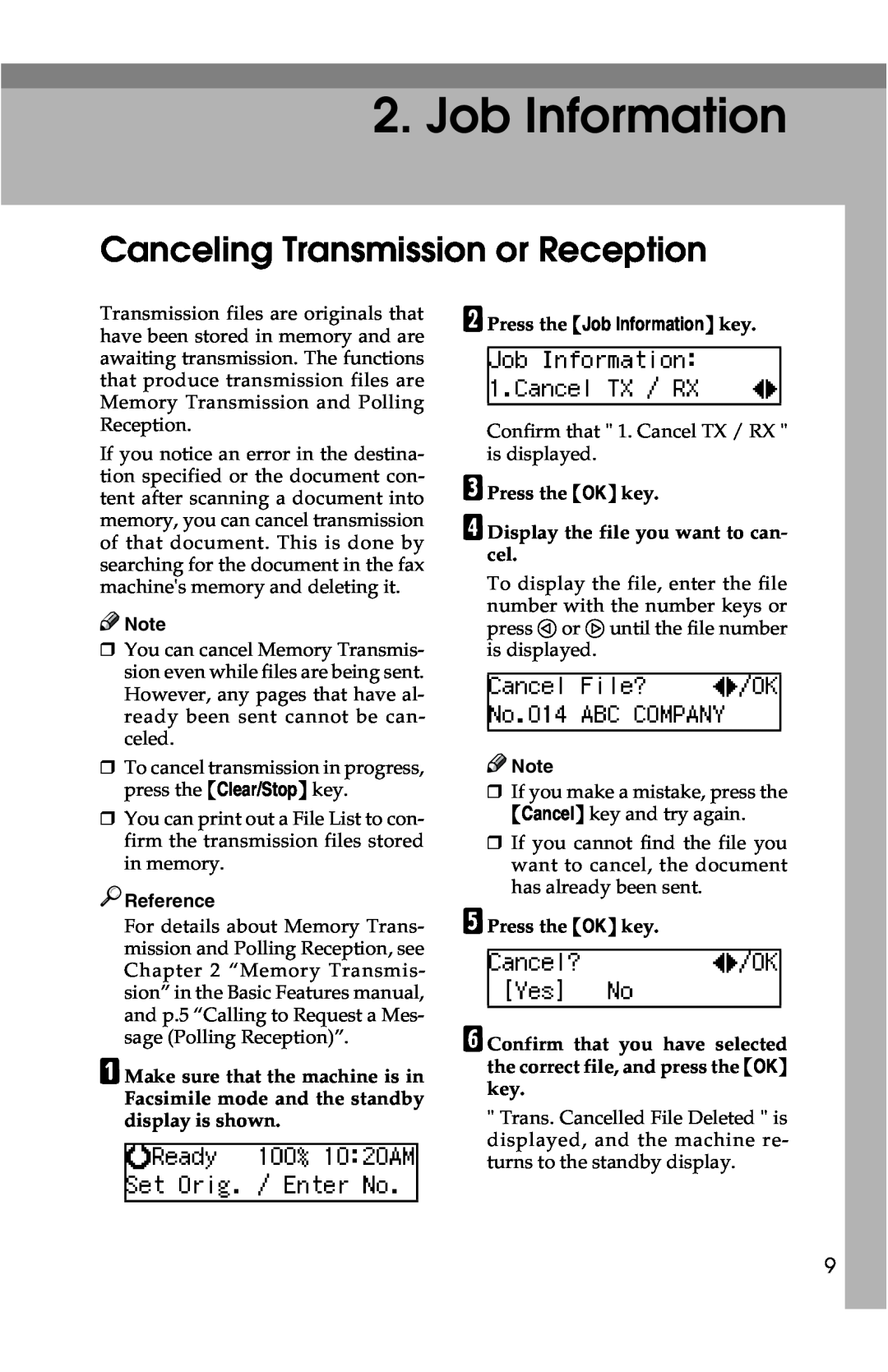 Savin G1619 manual Canceling Transmission or Reception, B Press the Job Information key 