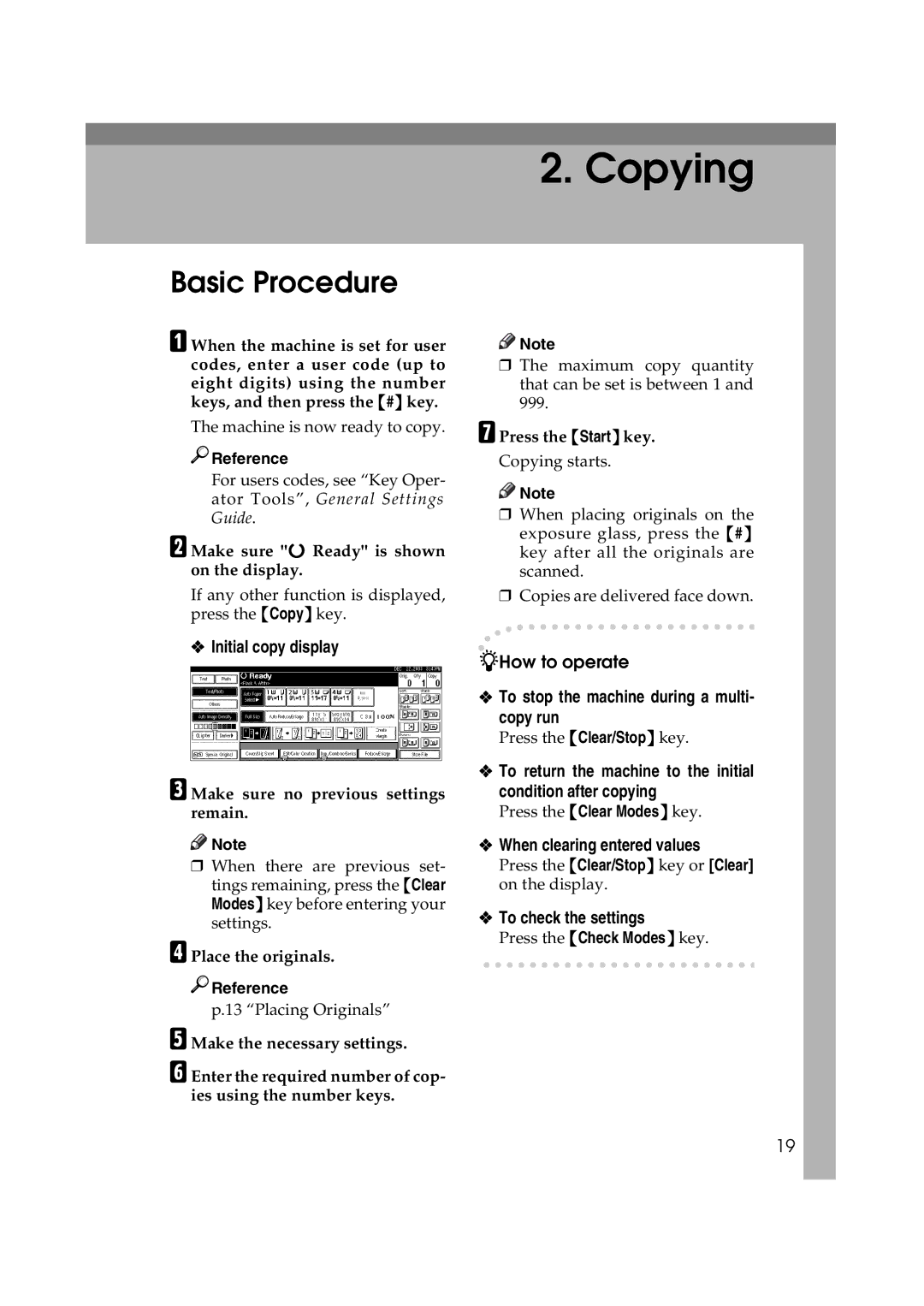 Savin DSc332 Basic Procedure, How to operate, To stop the machine during a multi- copy run, When clearing entered values 