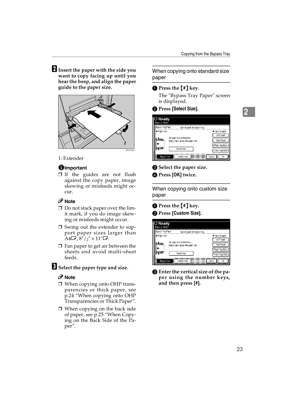 Savin LD232c, LD238c, c3224 When copying onto standard size paper, When copying onto custom size paper, Press Select Size 