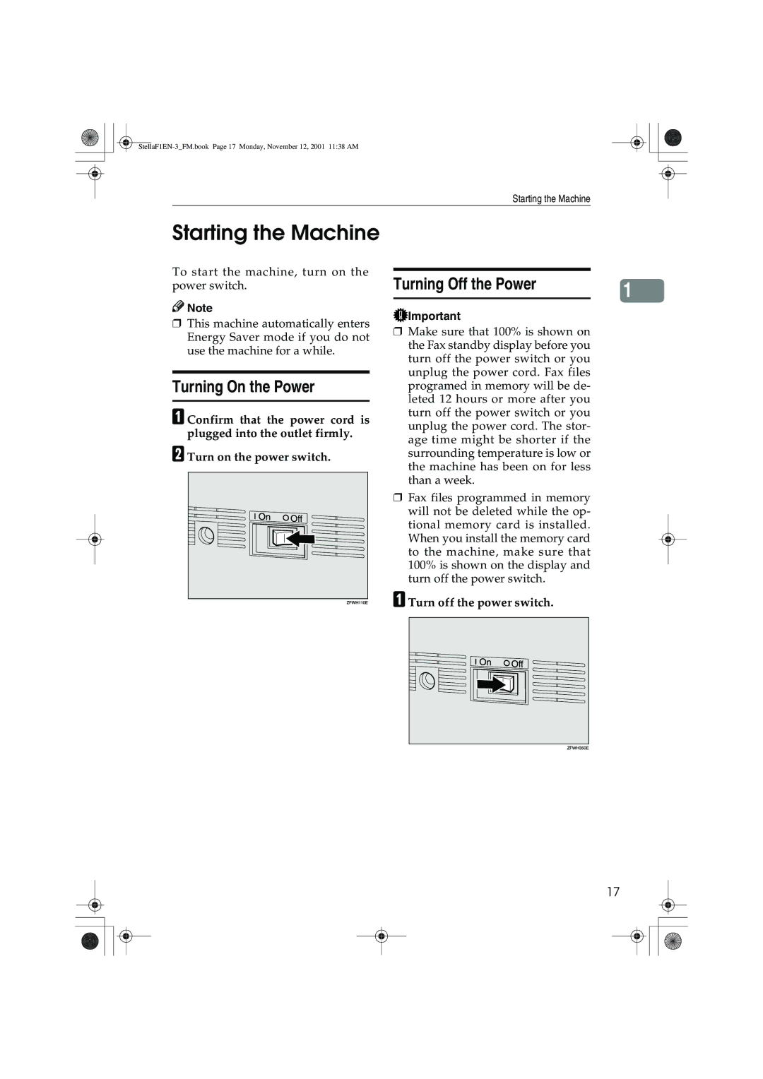 Savin 3310L, LF310, F9103, 3725 Starting the Machine, Turning On the Power, Turning Off the Power, Turn off the power switch 