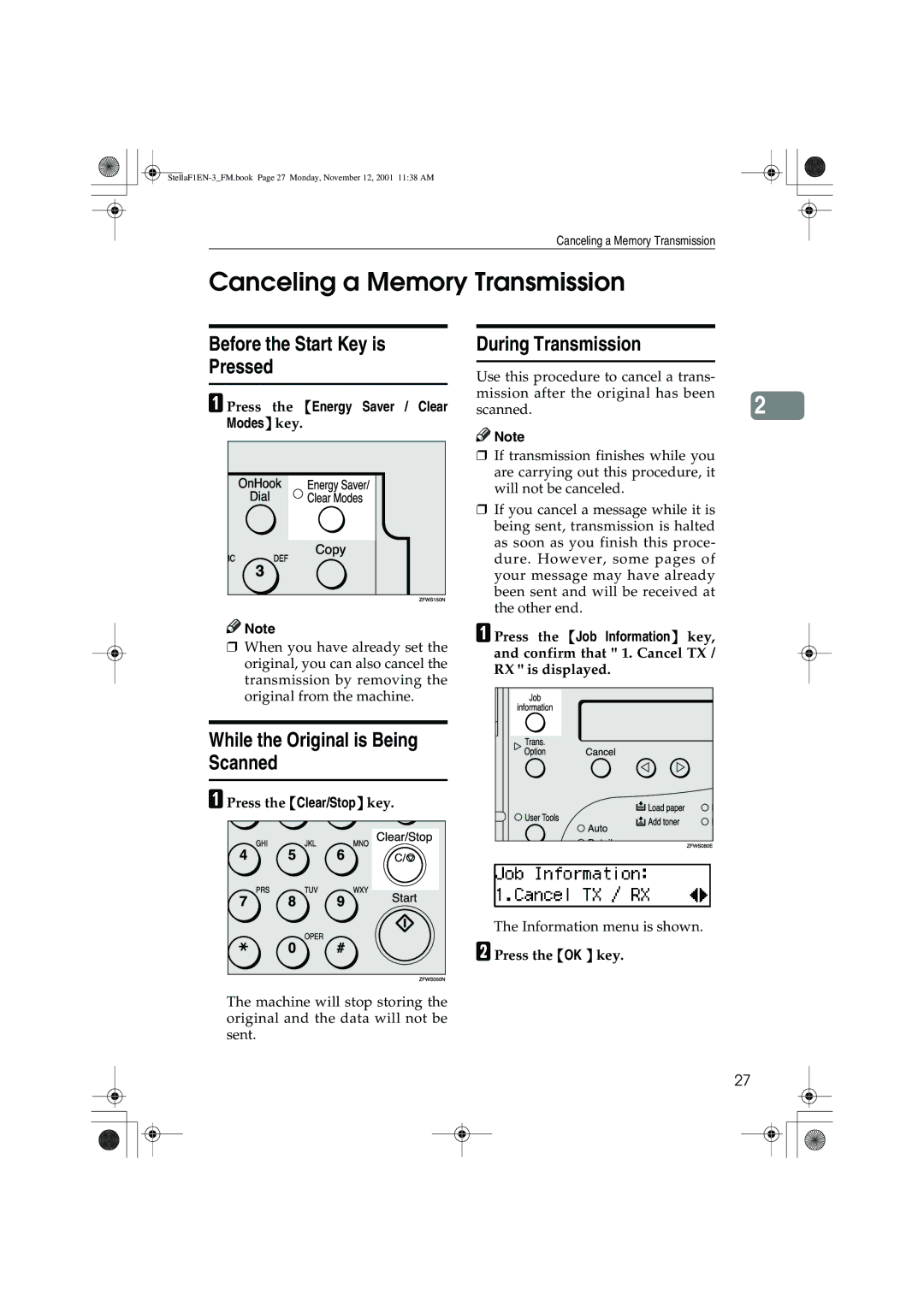 Savin F9103, LF310 Canceling a Memory Transmission, Before the Start Key is Pressed, While the Original is Being Scanned 