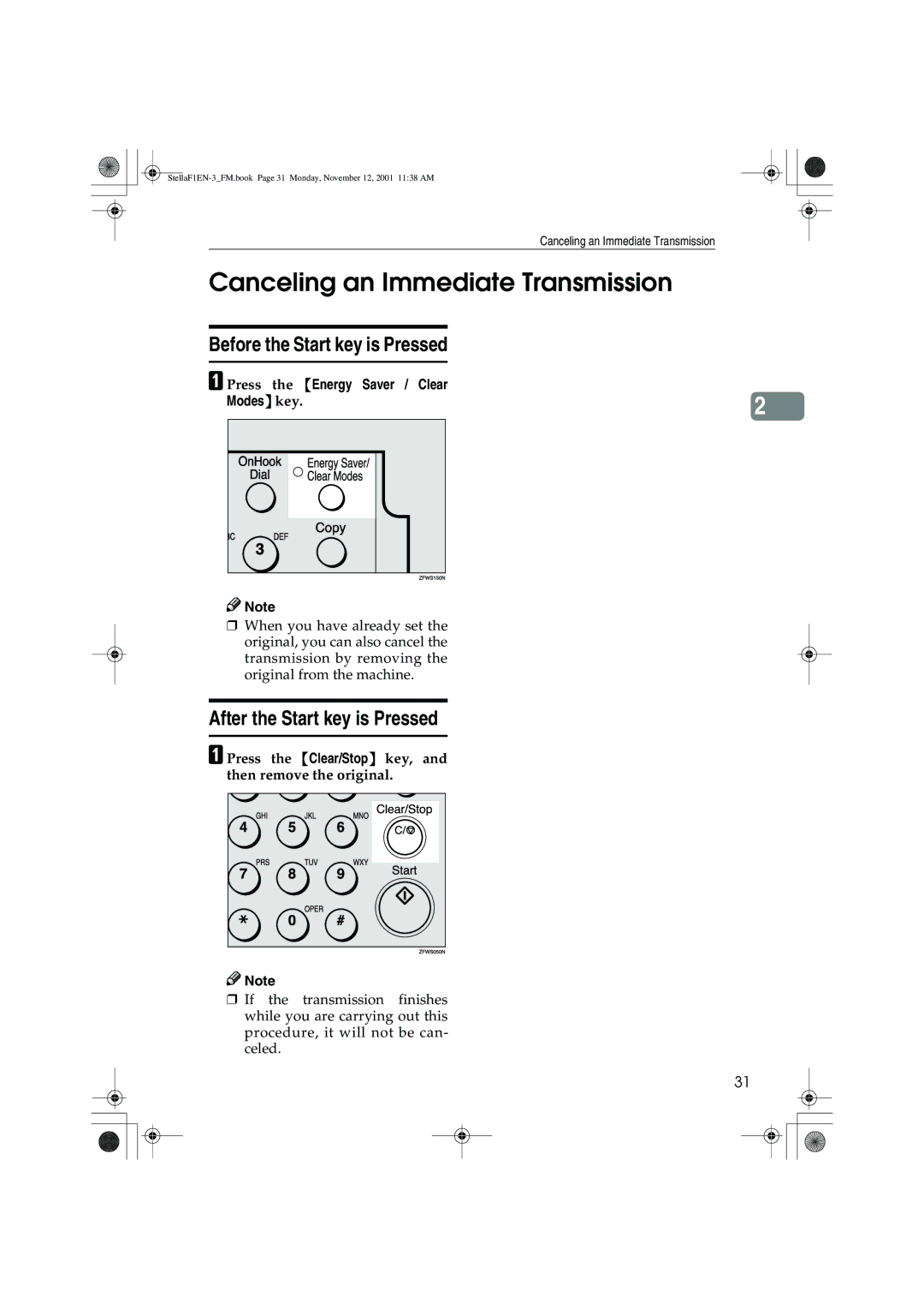 Savin F9103, LF310, 3725, 3310L manual Canceling an Immediate Transmission, After the Start key is Pressed 