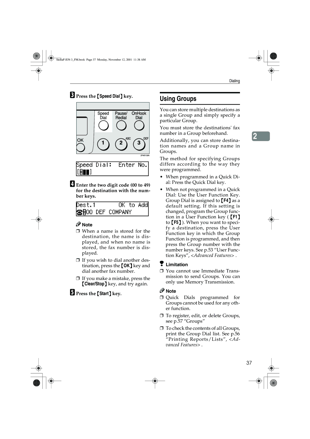 Savin 3310L, LF310, F9103, 3725 manual Using Groups, Limitation 