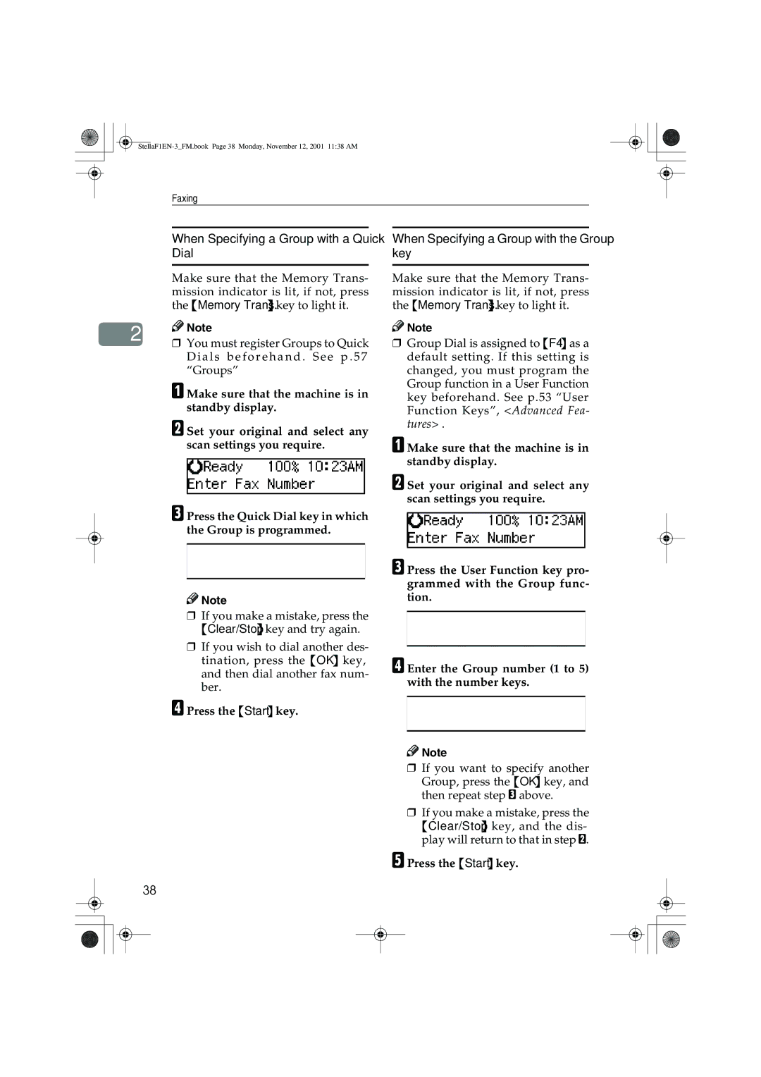 Savin LF310, F9103, 3725, 3310L manual When Specifying a Group with a Quick Dial, When Specifying a Group with the Group key 