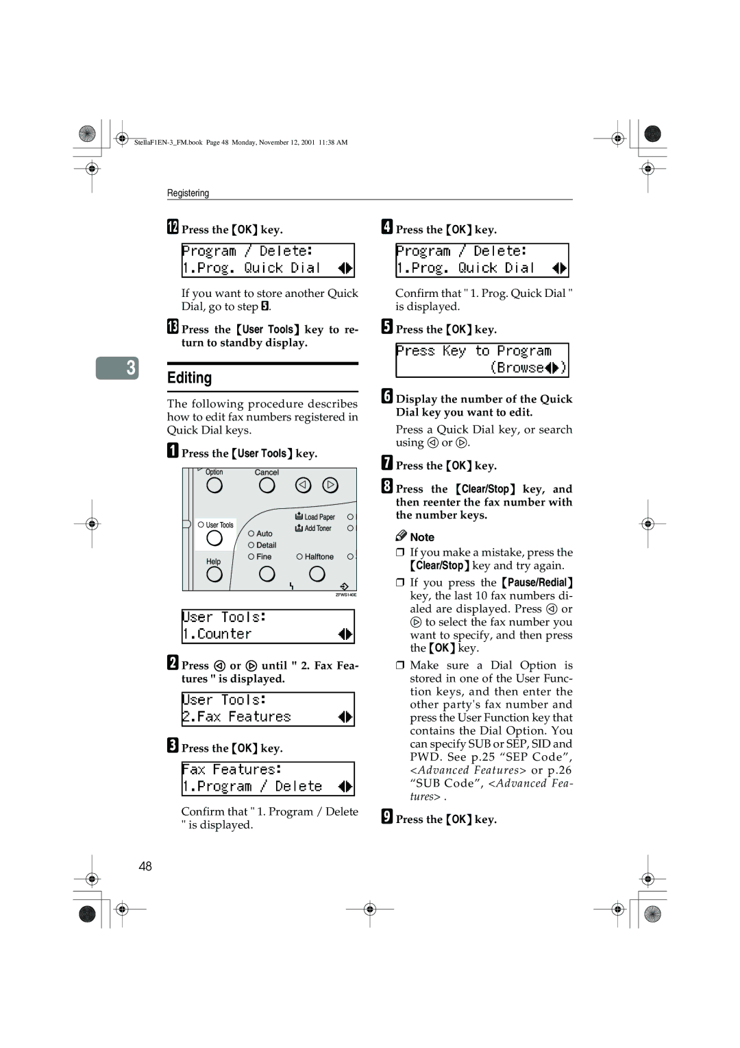 Savin 3725, LF310, F9103, 3310L manual If you want to store another Quick Dial, go to step E 