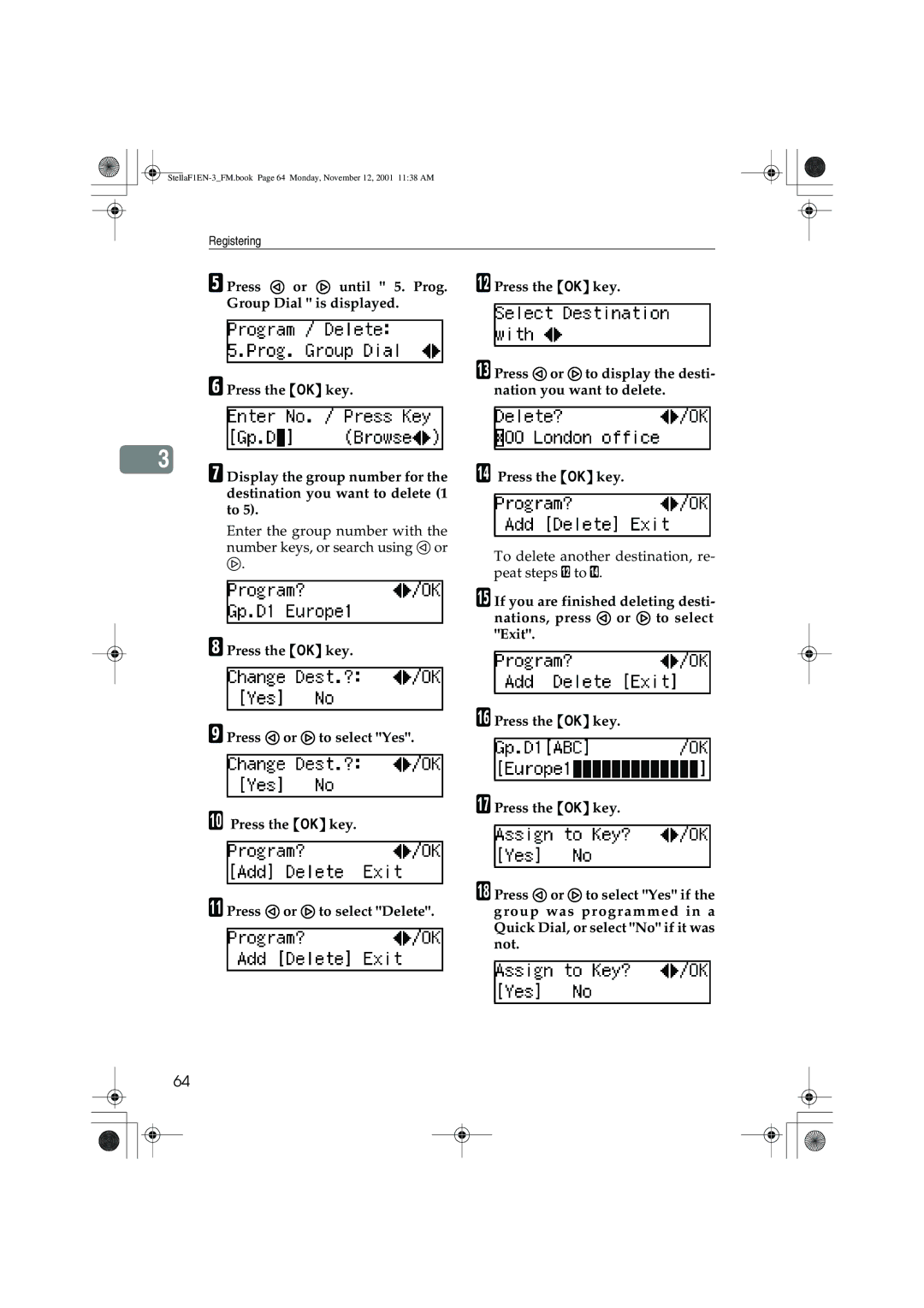 Savin 3725, LF310, F9103, 3310L manual To delete another destination, re- peat steps L to N 