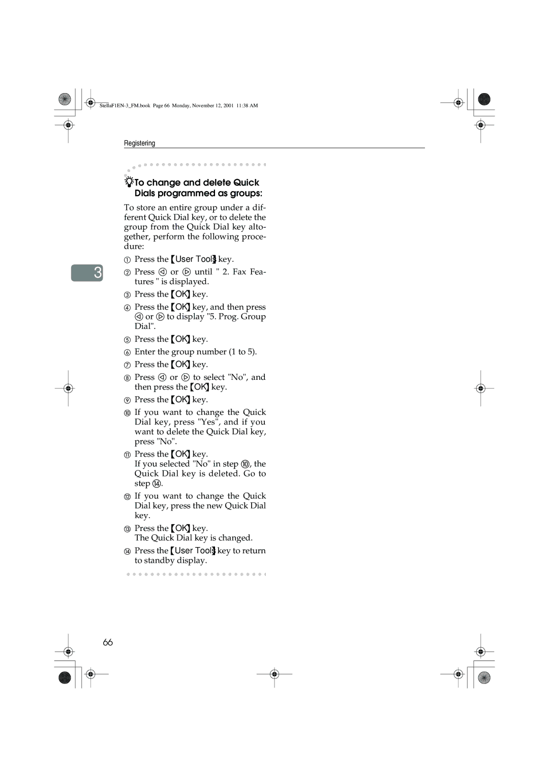 Savin LF310, F9103, 3725, 3310L manual To change and delete Quick Dials programmed as groups 