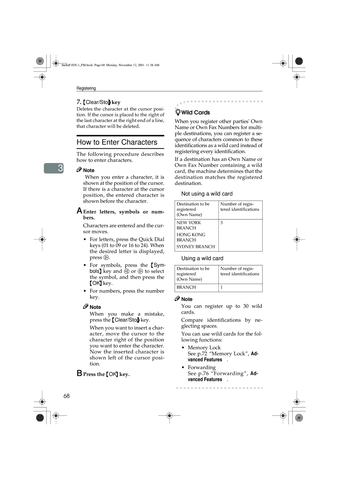 Savin 3725, LF310 How to Enter Characters, Not using a wild card, Using a wild card, Enter letters, symbols or num- bers 