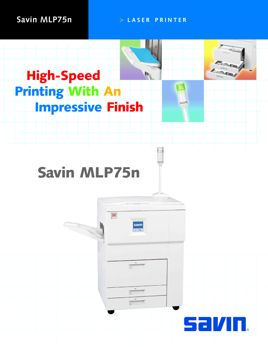 Savin MLP75N manual Savin MLP75n, High-Speed, Printing With An Impressive Finish, L A S E R P R I N T E R 
