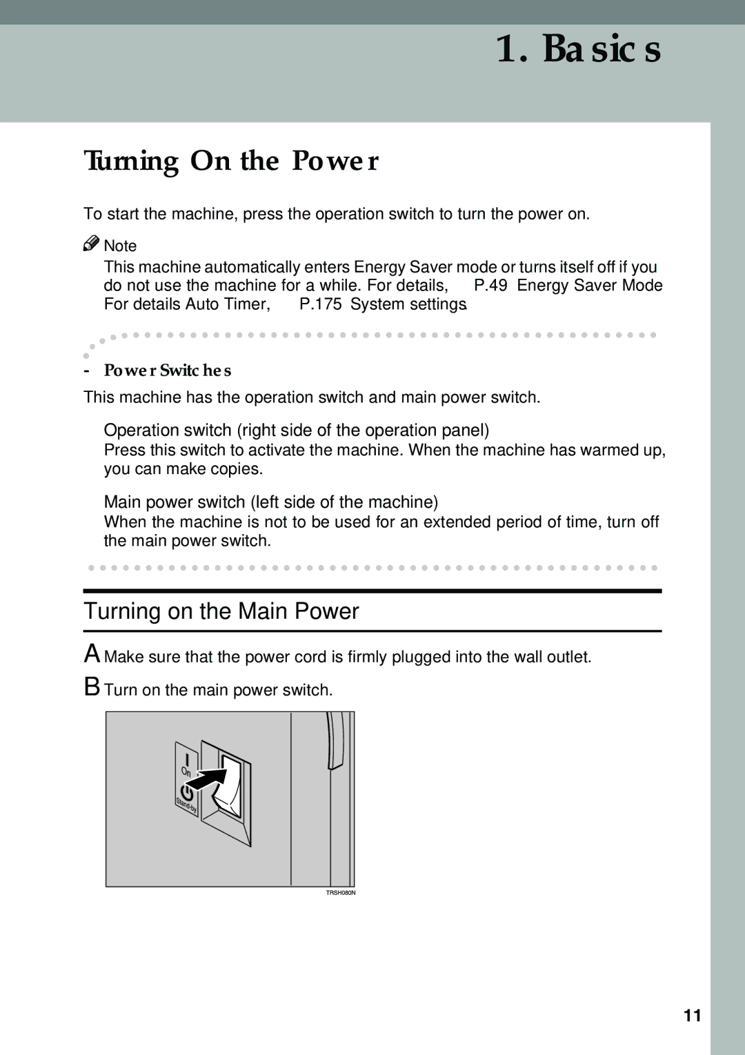 Savin SDC326 manual Turning On the Power, Turning on the Main Power, Operation switch right side of the operation panel 