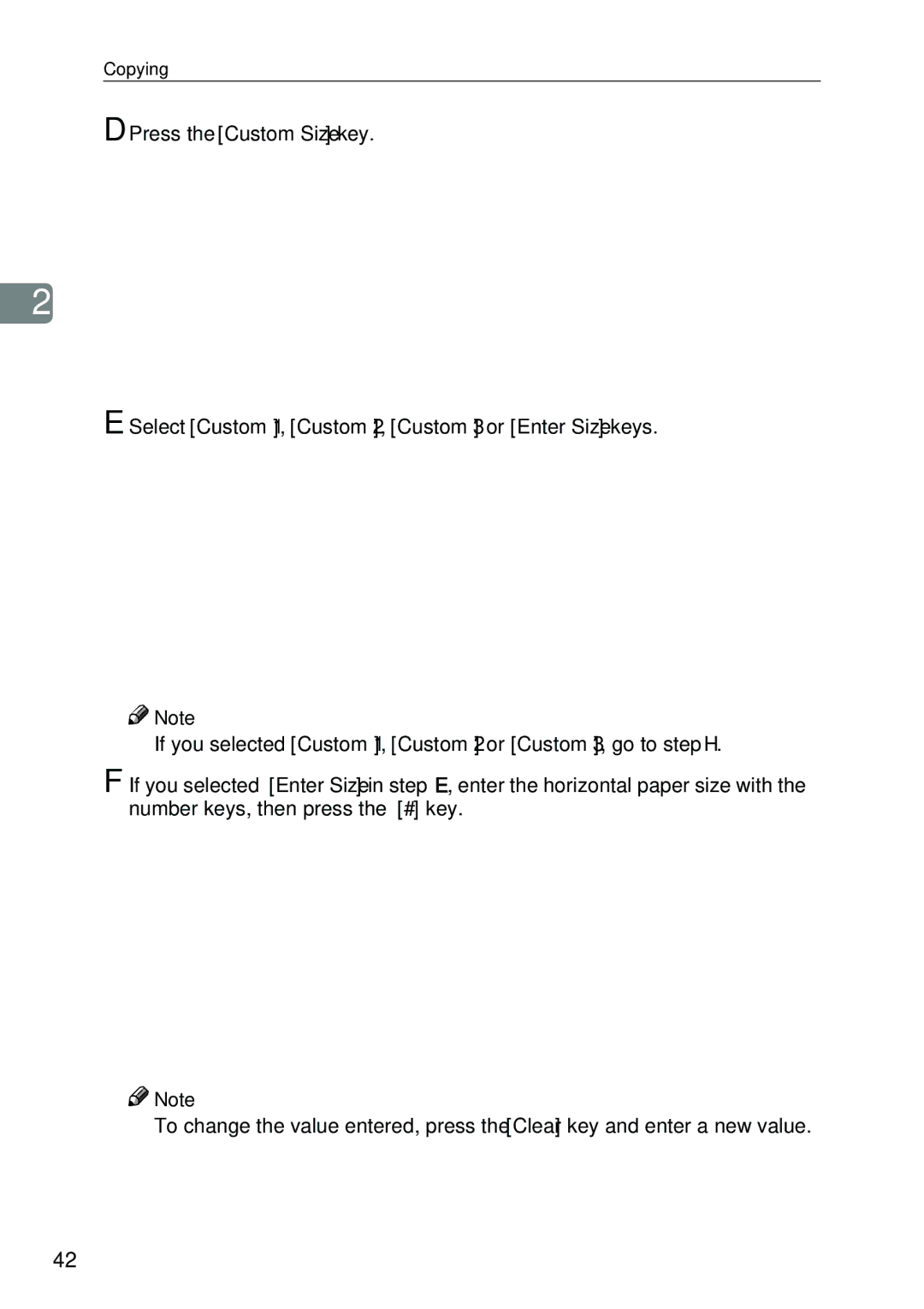 Savin SDC326 manual Select Custom 1, Custom 2, Custom 3 or Enter Size keys 