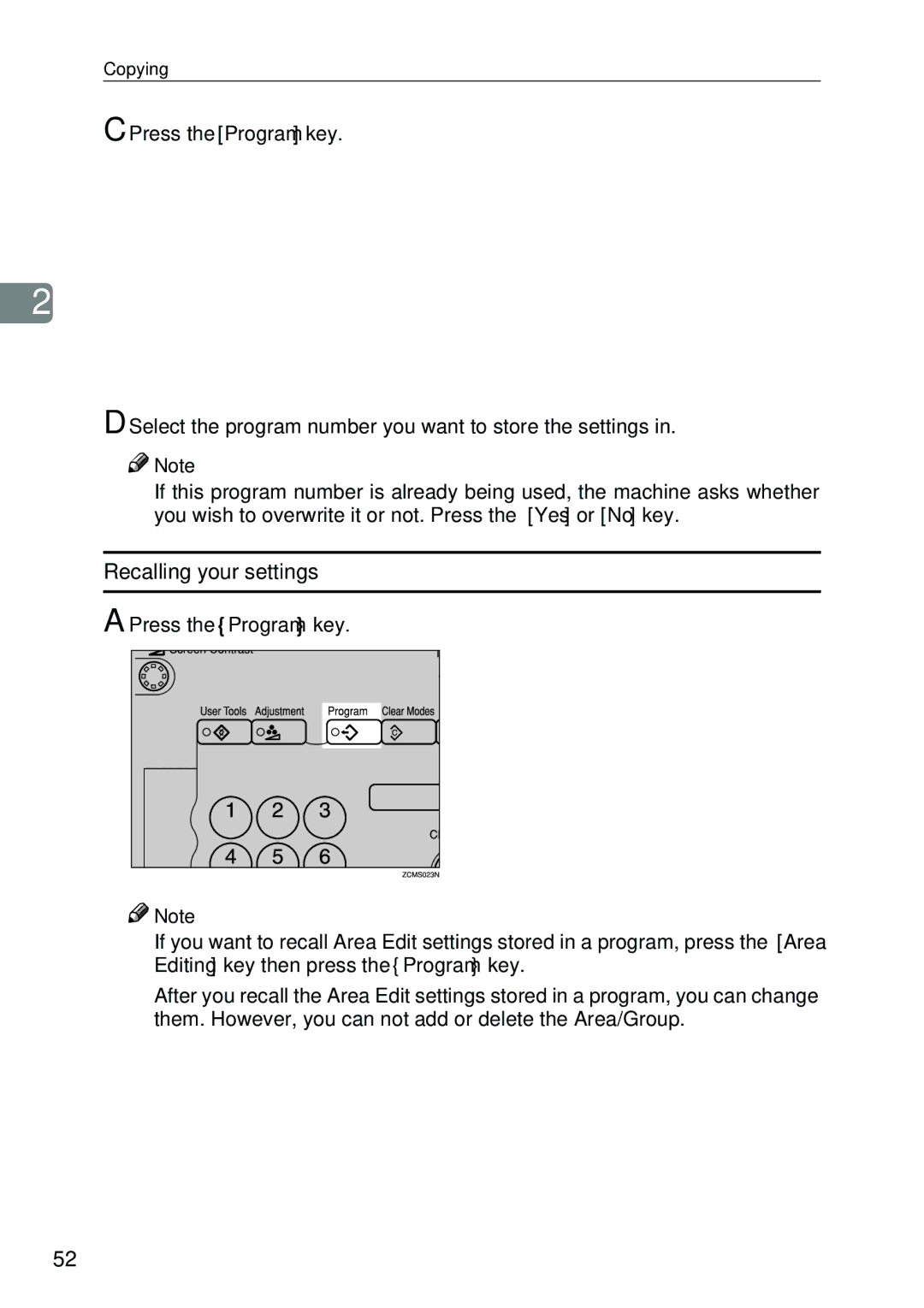 Savin SDC326 manual Recalling your settings 