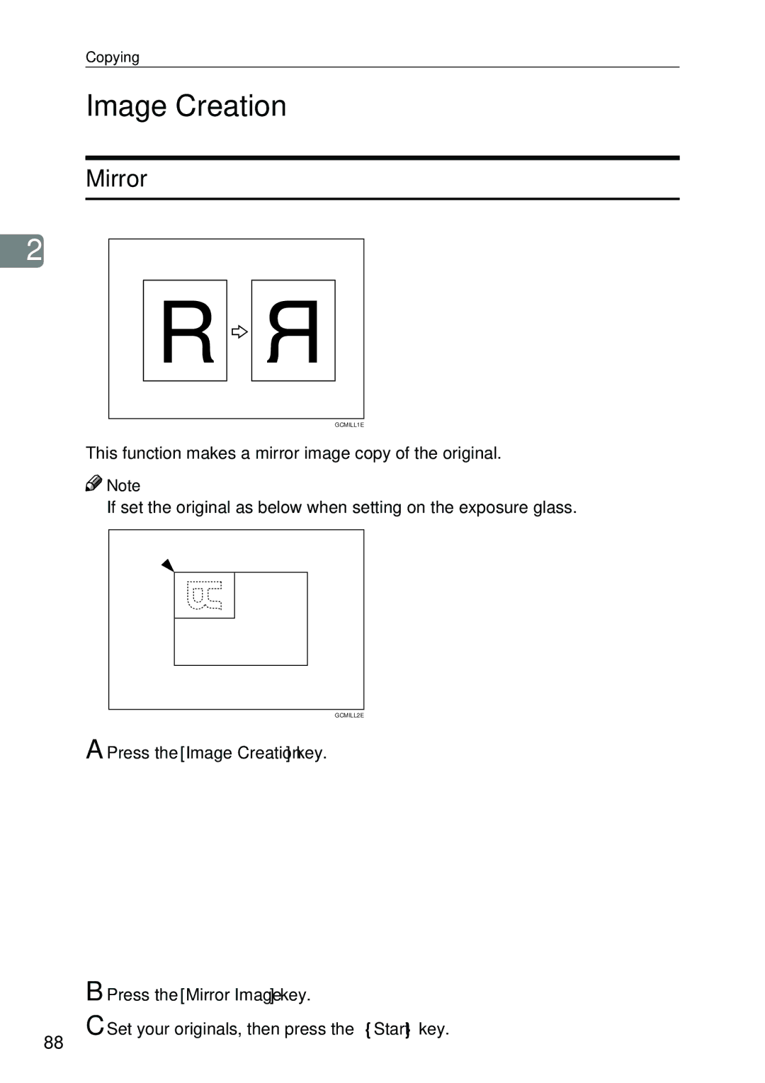 Savin SDC326 manual Press the Image Creation key Press the Mirror Image key 