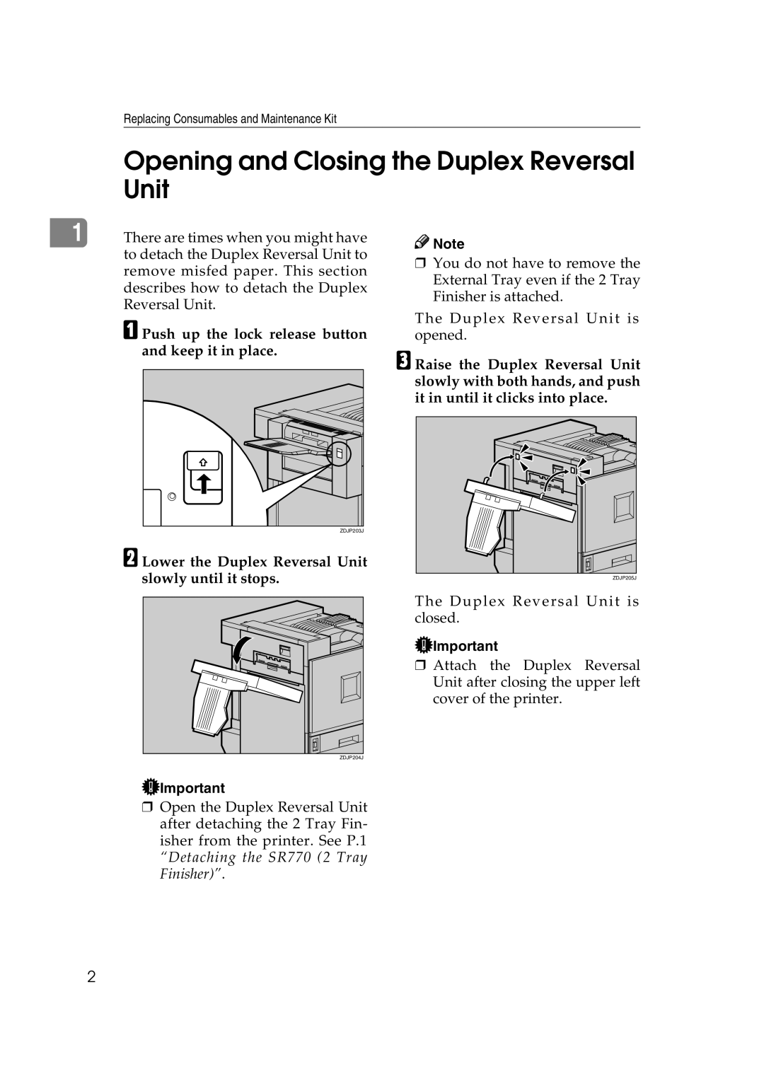 Savin SLP38C manual Opening and Closing the Duplex Reversal Unit, Push up the lock release button and keep it in place 