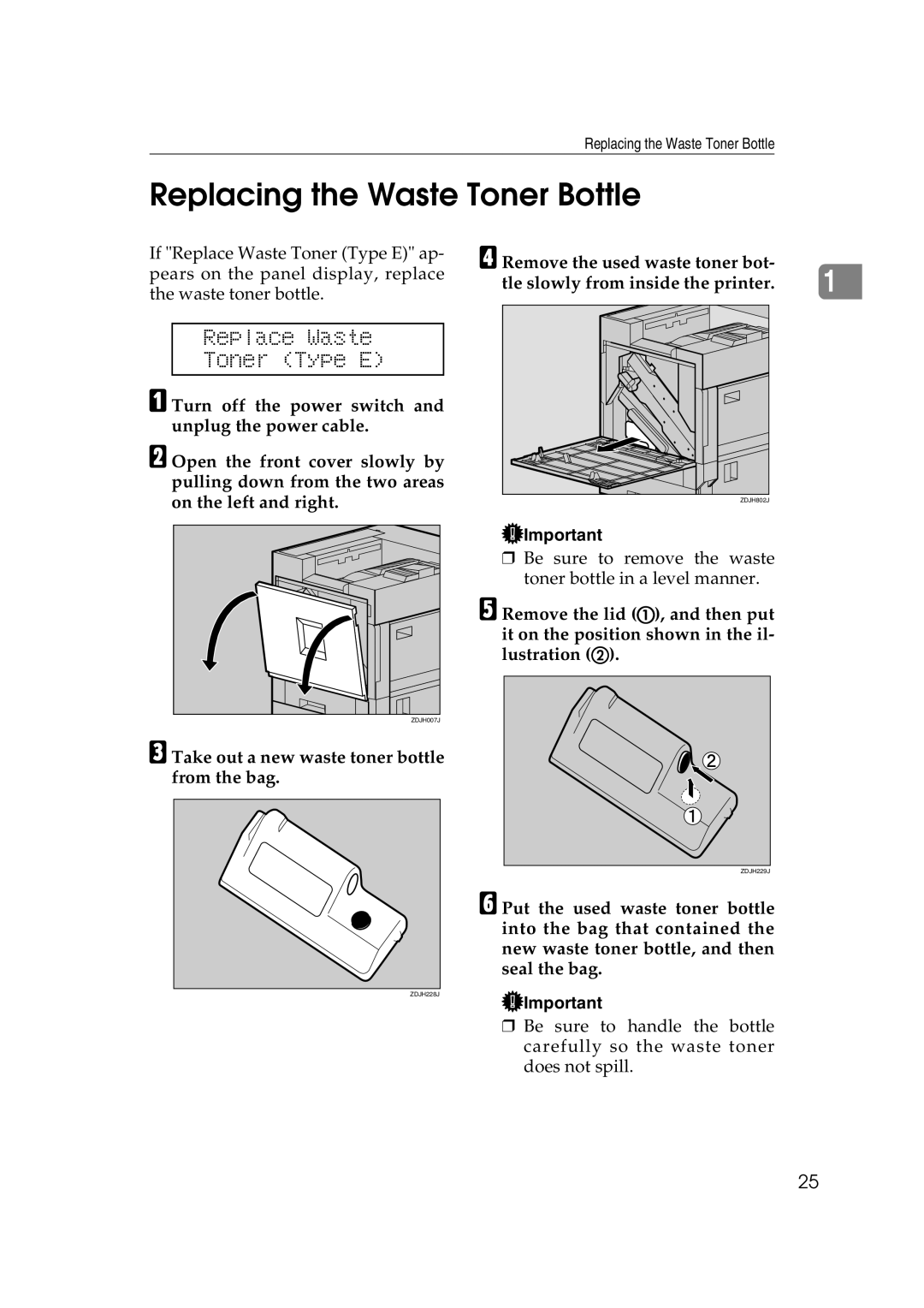 Savin SLP38C manual Replacing the Waste Toner Bottle, Replace Waste Toner Type E 