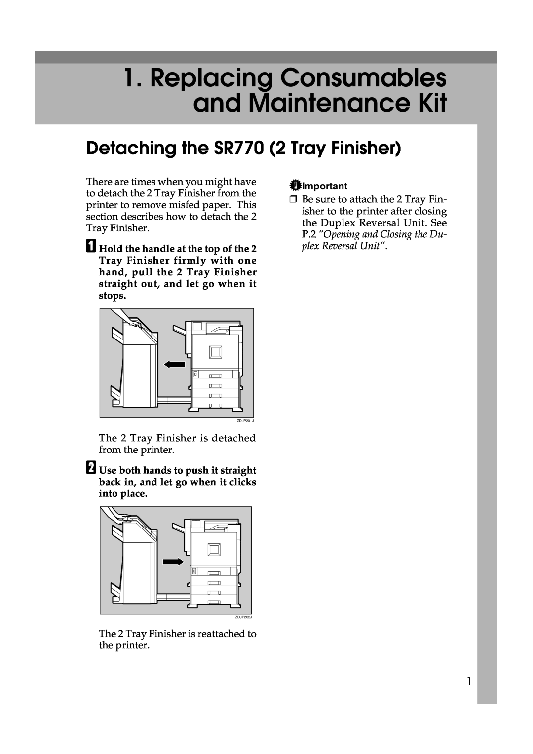 Savin SLP38C manual Replacing Consumables and Maintenance Kit, Detaching the SR770 2 Tray Finisher 