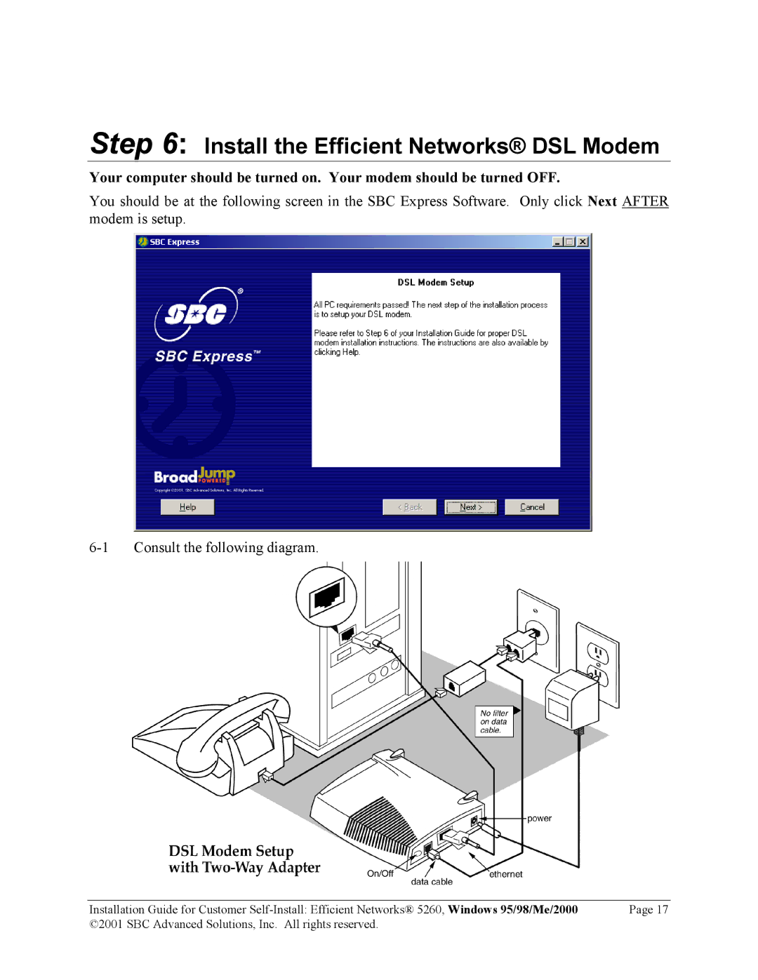 SBC comm 52609x02 manual Install the Efficient Networks DSL Modem 