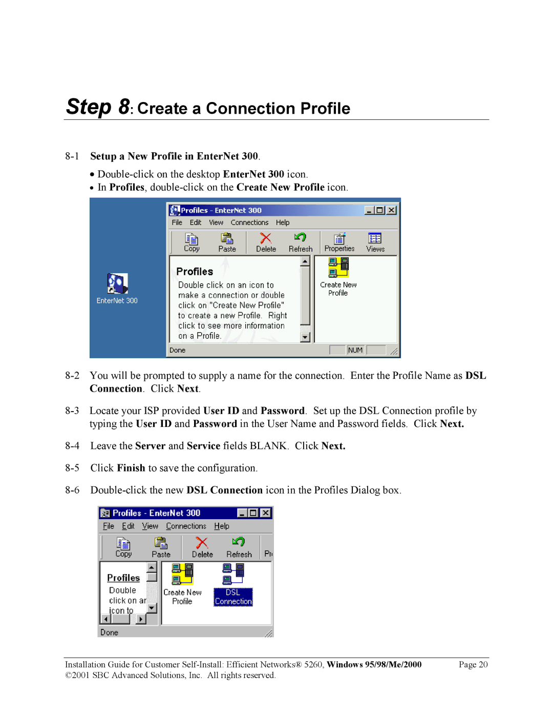 SBC comm 52609x02 manual Create a Connection Profile, 1Setup a New Profile in EnterNet 