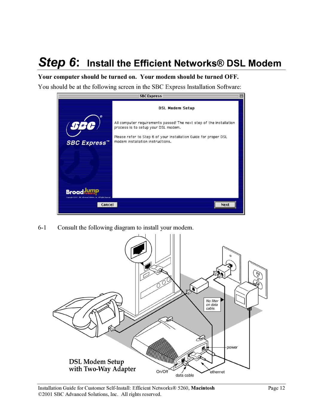 SBC comm 5260MC02A manual Install the Efficient Networks DSL Modem 