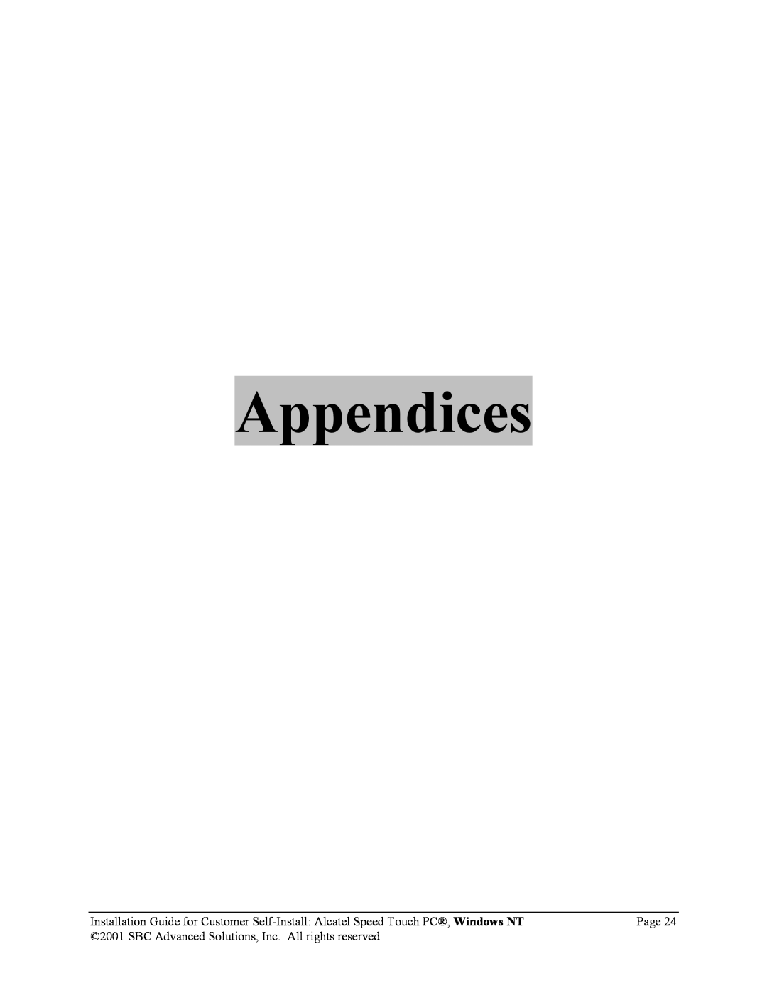 SBC comm AlcatelPCNT02A manual Appendices, Page, SBC Advanced Solutions, Inc. All rights reserved 