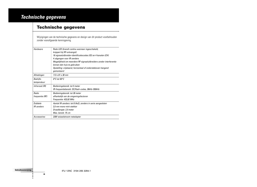 SBC comm LI900SBC manual Technische gegevens, Binnen één huis te gebruiken, Gemonteerd 