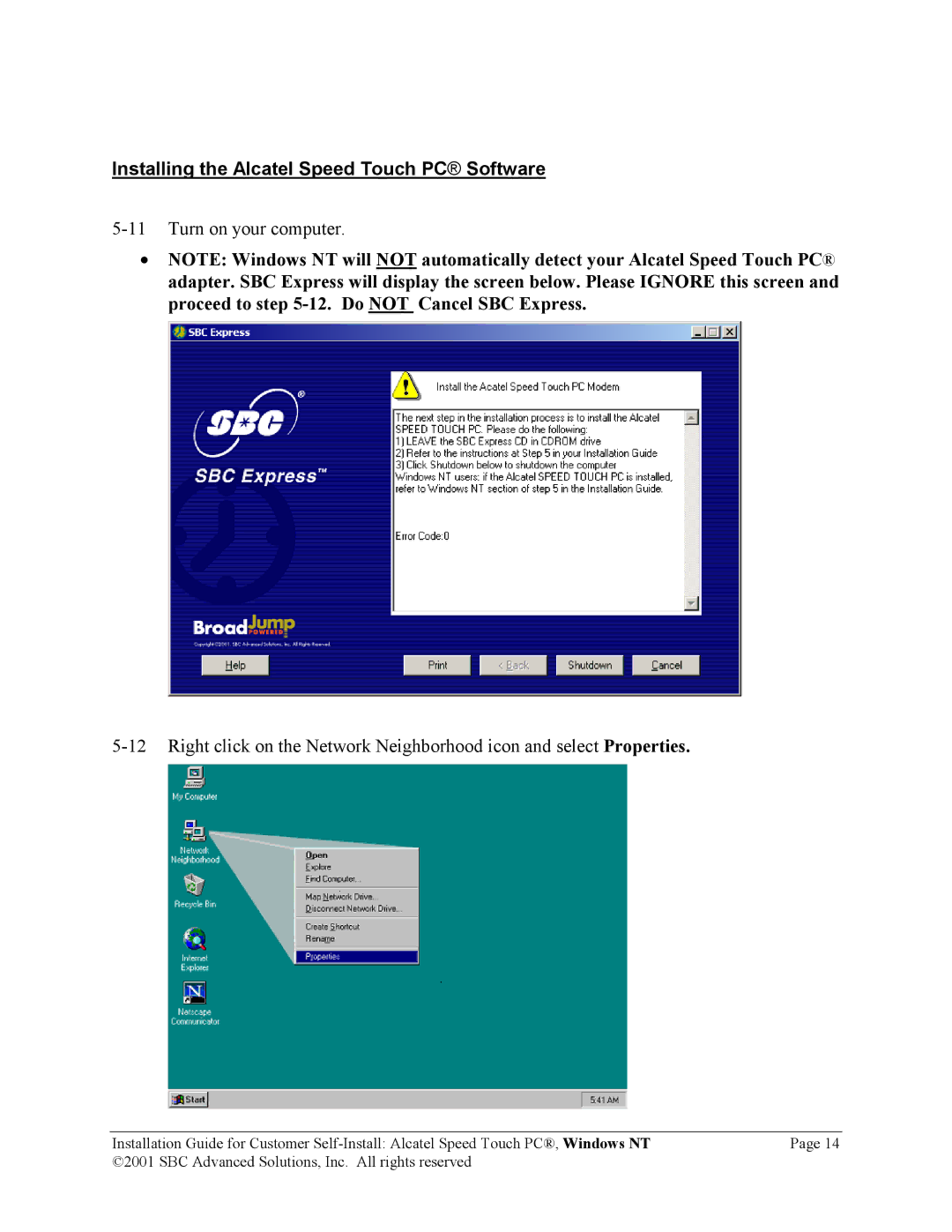 SBC comm PCNT02 manual Installing the Alcatel Speed Touch PC Software 