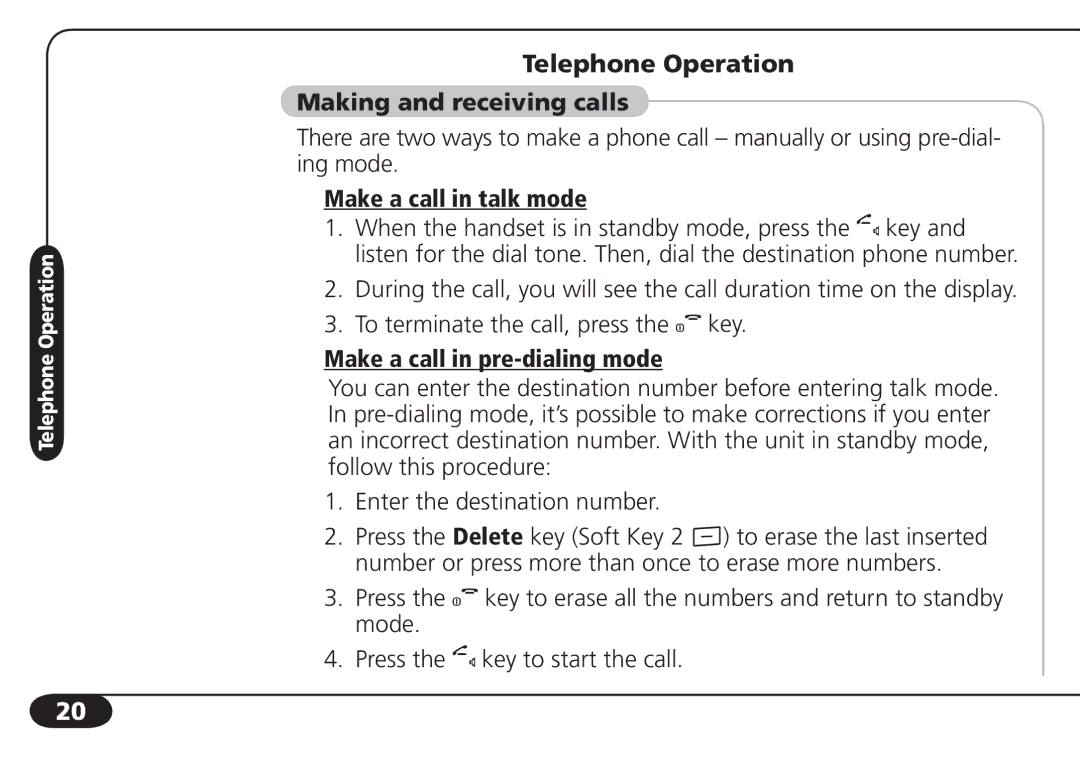 SBC comm SBC-6020 user manual Telephone Operation, Making and receiving calls, Make a call in talk mode 