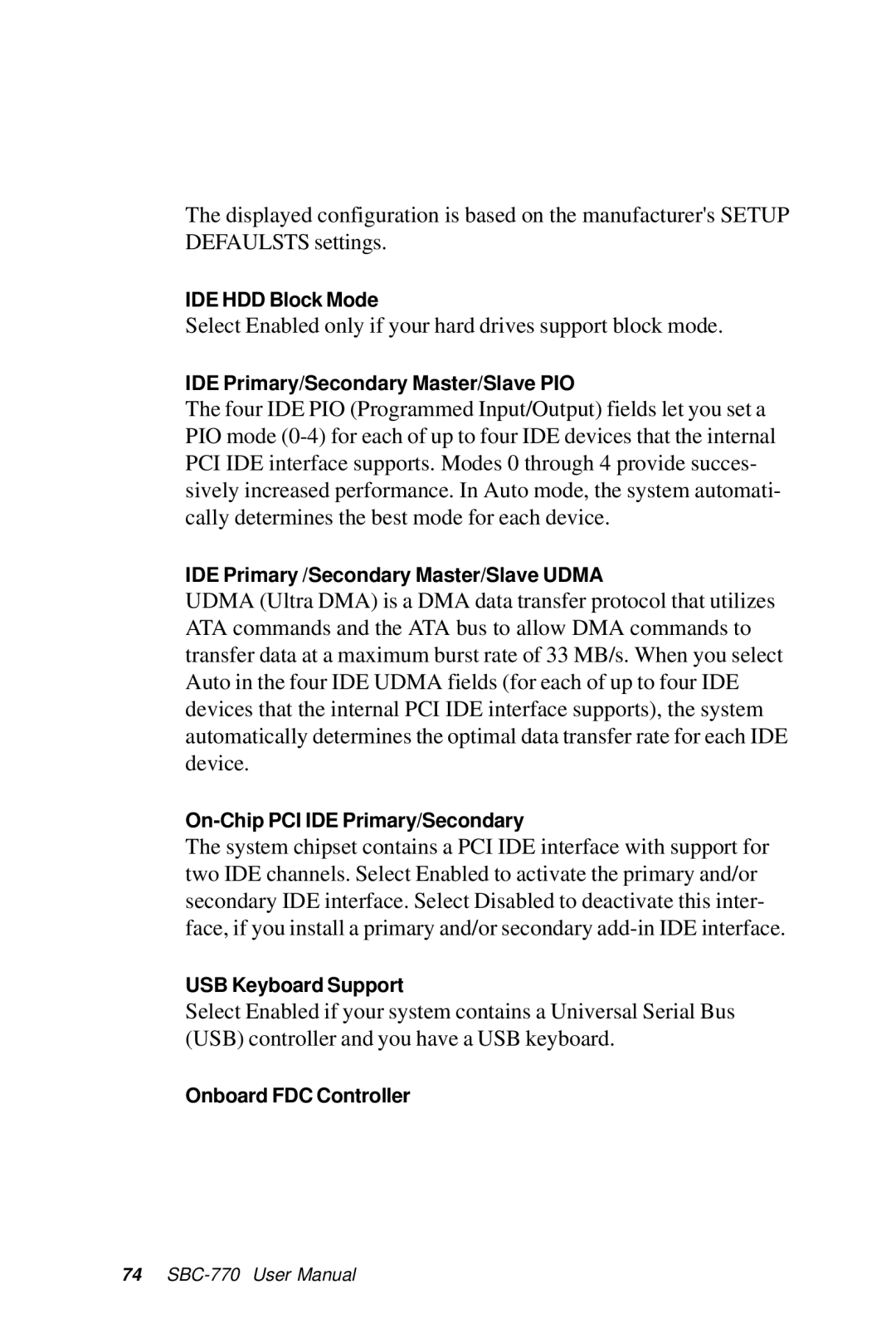 SBC comm SBC-770 manual Select Enabled only if your hard drives support block mode 