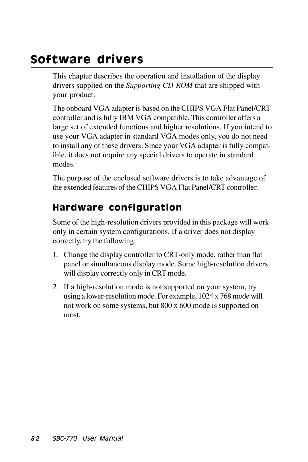 SBC comm SBC-770 manual Software drivers, Hardware configuration 