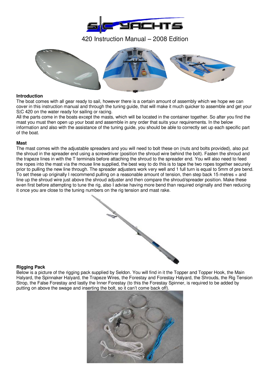 S/C Yachts SC 420 manual Introduction, Mast, Rigging Pack 