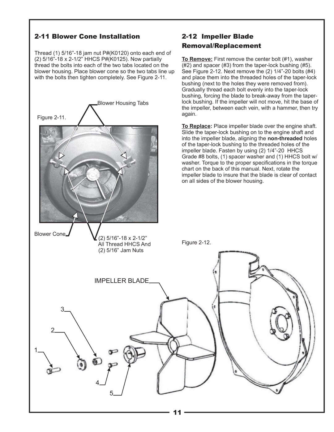 Scag Power Equipment 37621219, 37621220 manual Blower Cone Installation, Impeller Blade Removal/Replacement 