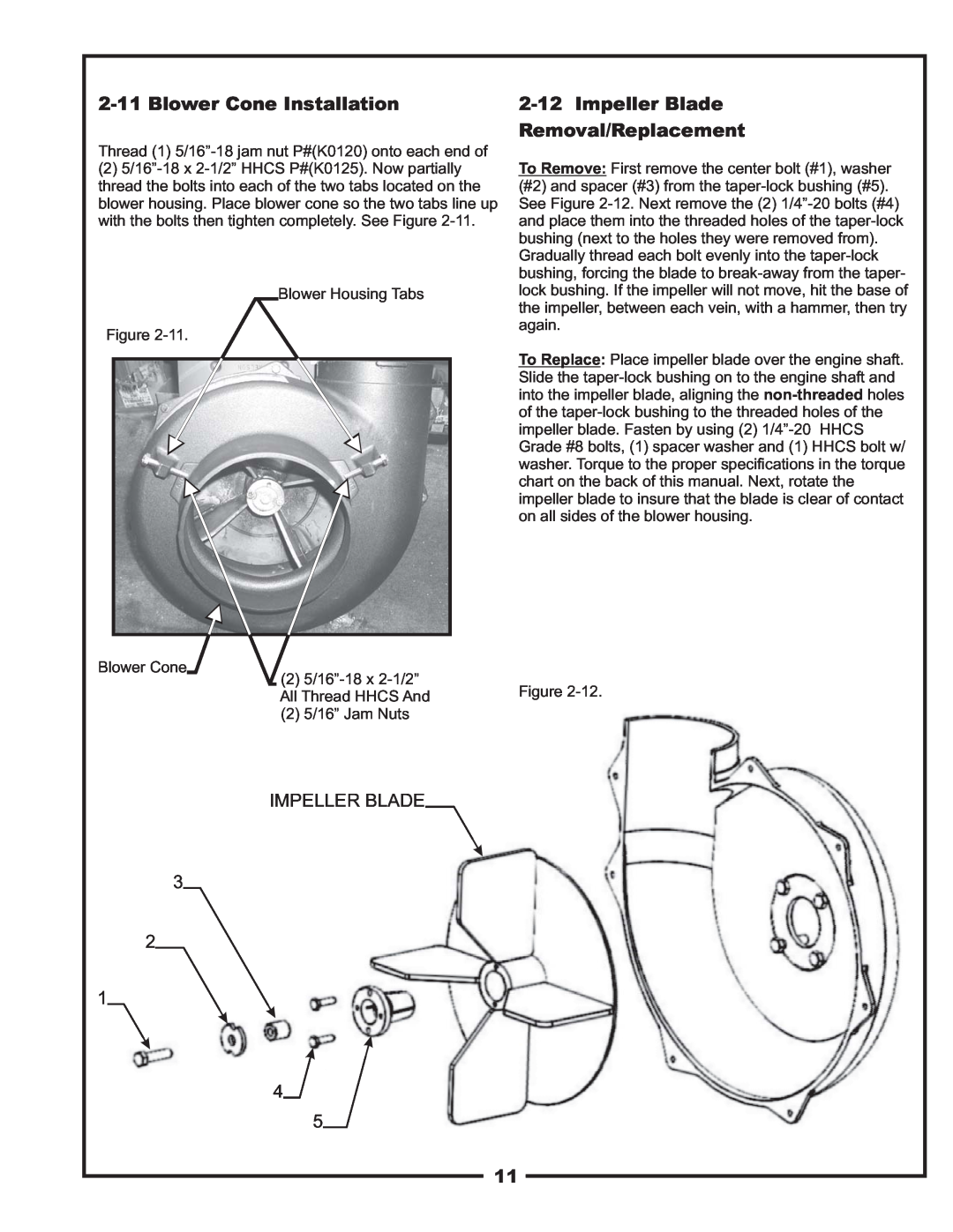 Scag Power Equipment 37621219, 37621220 manual Blower Cone Installation, Impeller Blade Removal/Replacement 