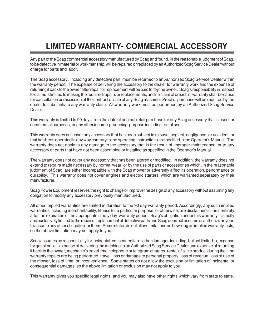 Scag Power Equipment GC-STC-CSV manual Limited WARRANTY- Commercial Accessory 