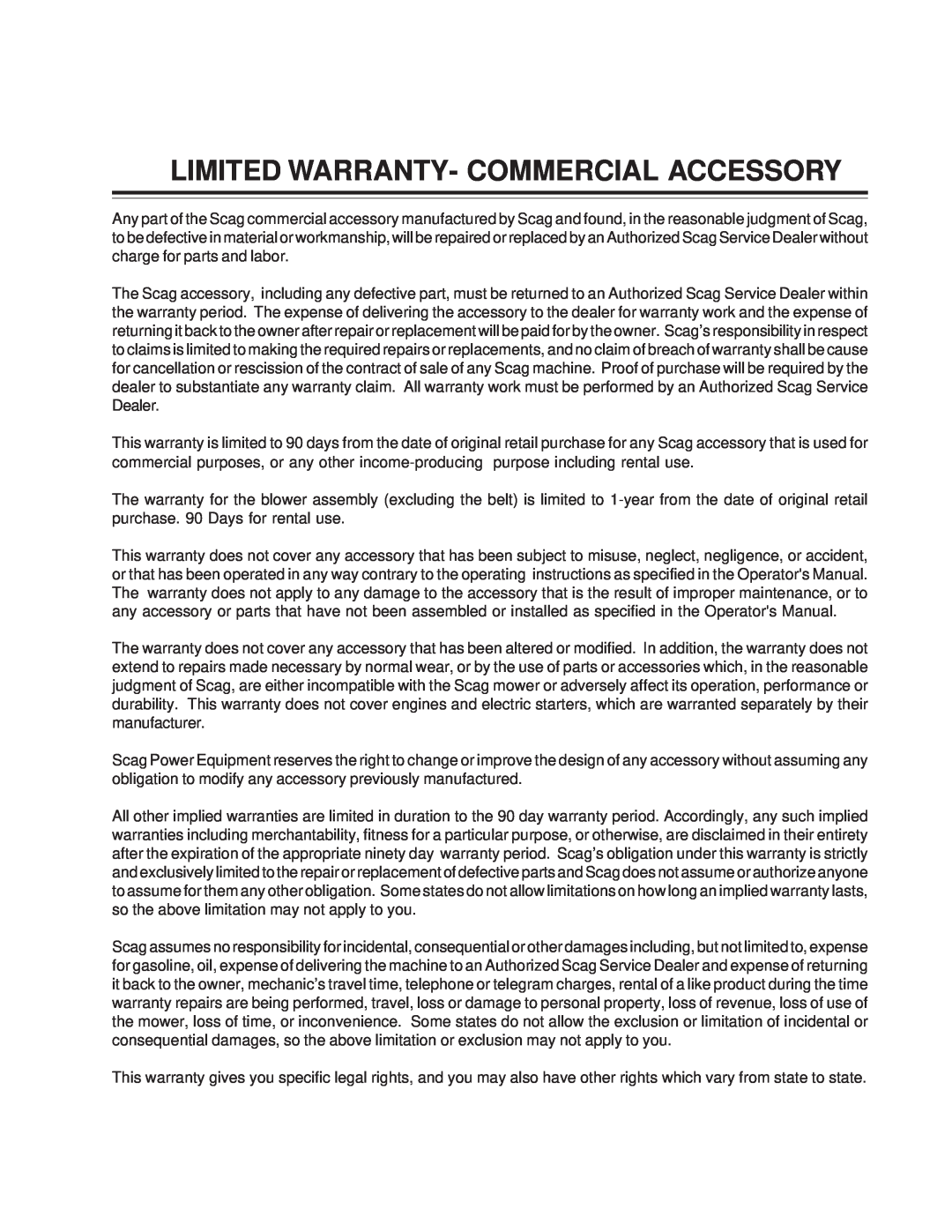 Scag Power Equipment GC-STC-V operating instructions Limited Warranty- Commercial Accessory 