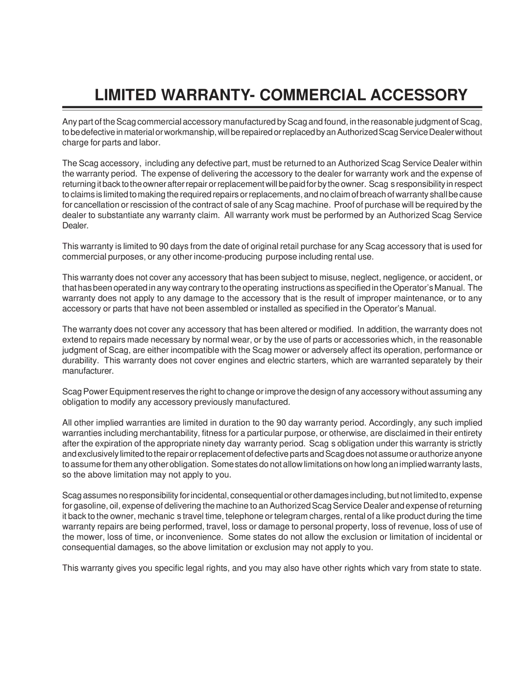 Scag Power Equipment GC-STC manual Limited WARRANTY- Commercial Accessory 