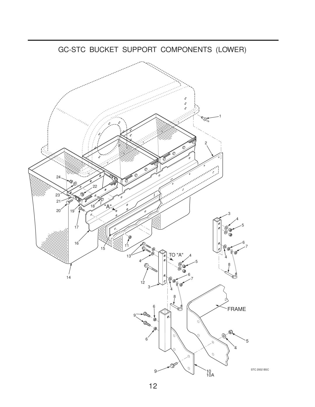 Scag Power Equipment manual GC-STC Bucket Support Components Lower 