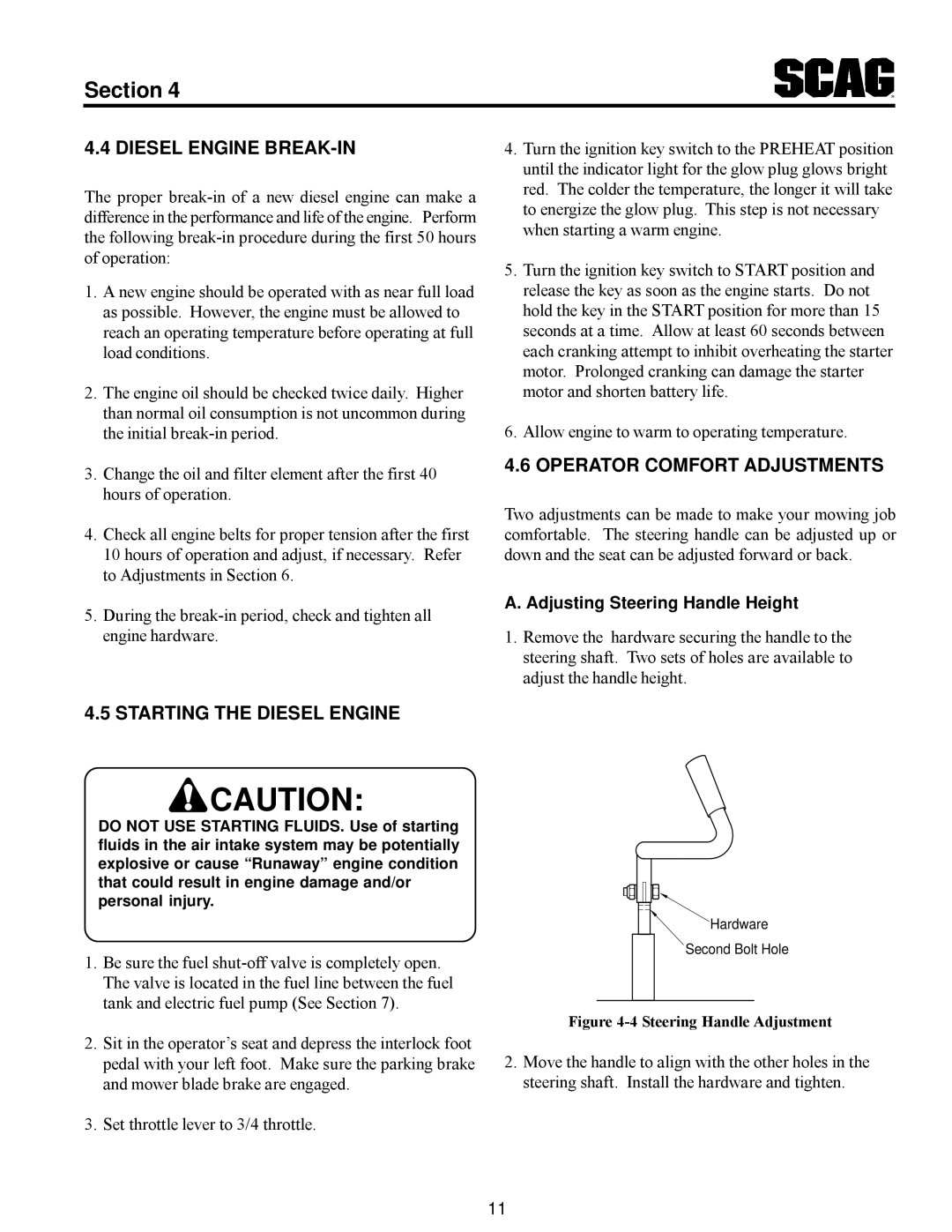 Scag Power Equipment MAG manual Diesel Engine BREAK-IN, Starting the Diesel Engine, Operator Comfort Adjustments 