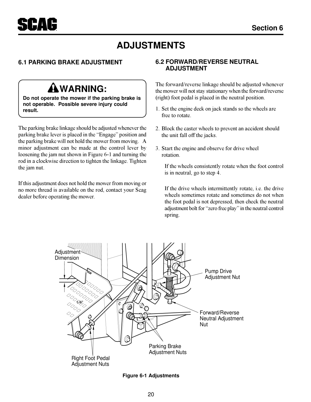 Scag Power Equipment MAG manual Parking Brake Adjustment, FORWARD/REVERSE Neutral Adjustment 