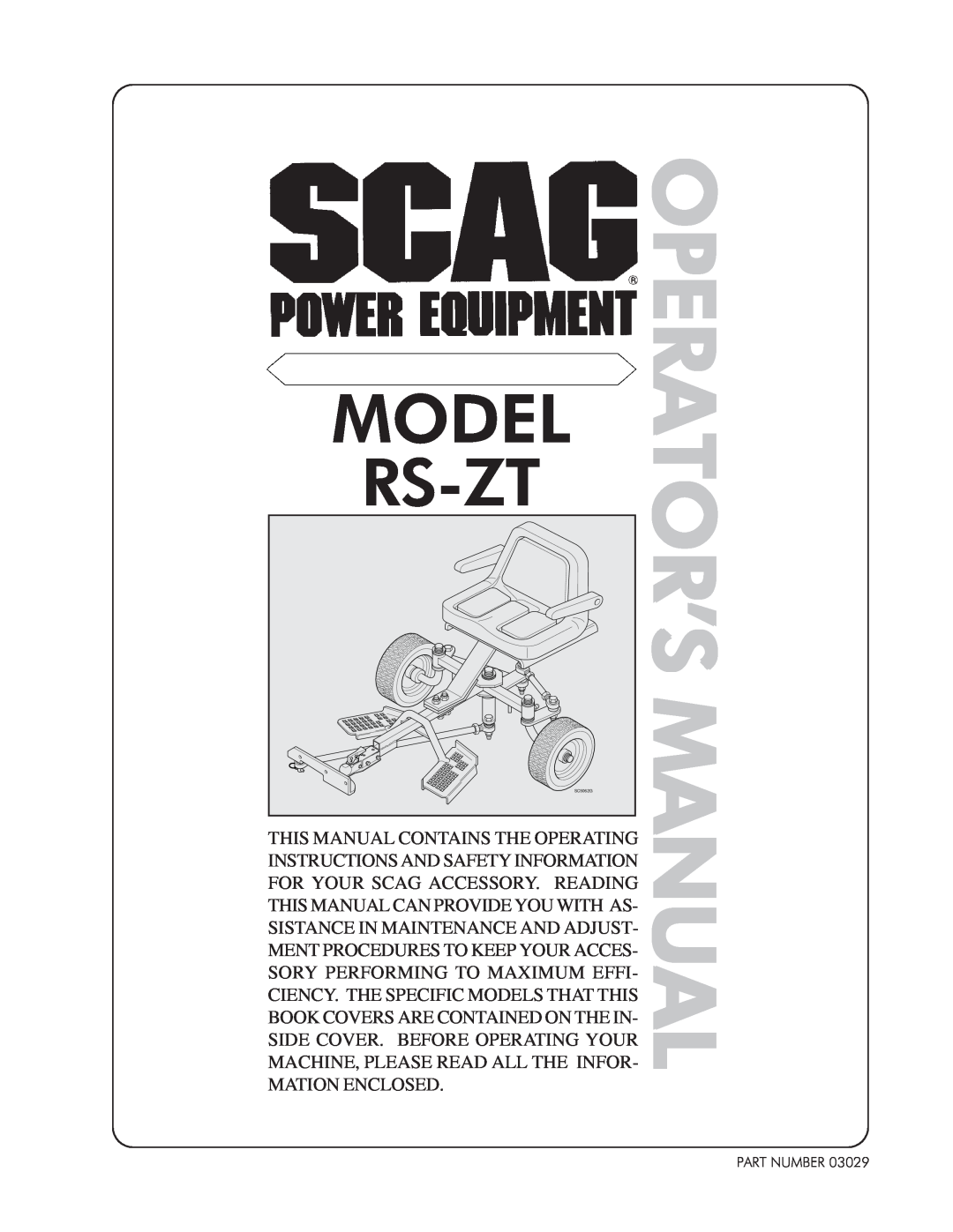Scag Power Equipment RS-ZT manual Operator’S Manual, Model, Rs-Zt 
