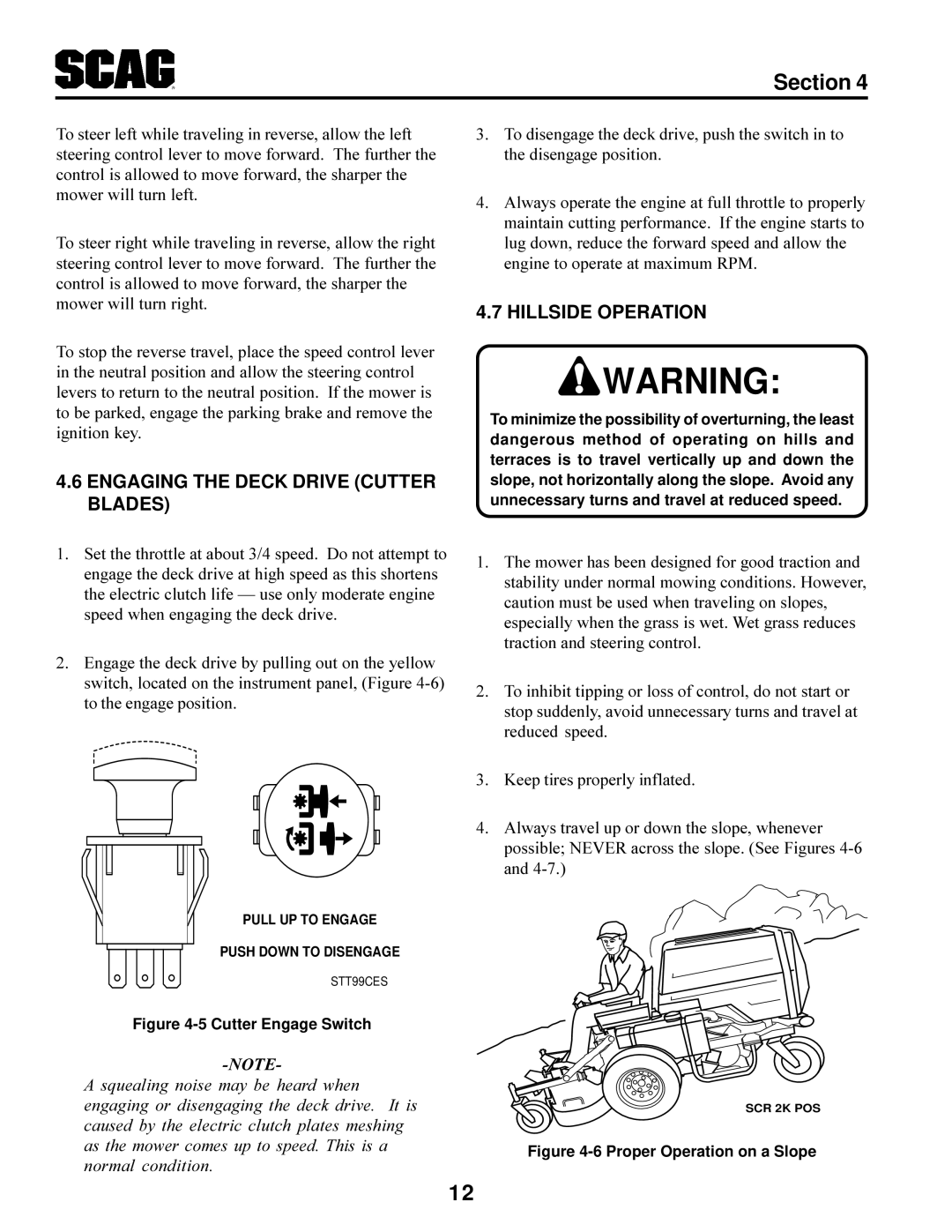 Scag Power Equipment SCR manual Engaging the Deck Drive Cutter Blades, Hillside Operation 