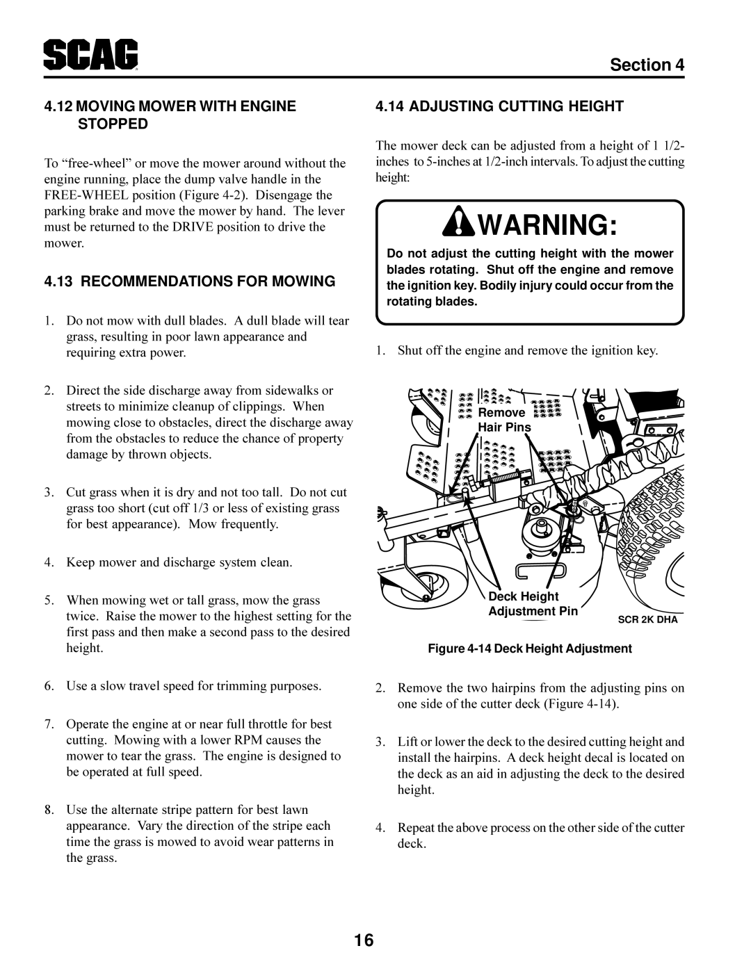 Scag Power Equipment SCR manual Moving Mower with Engine Stopped, Recommendations for Mowing, Adjusting Cutting Height 