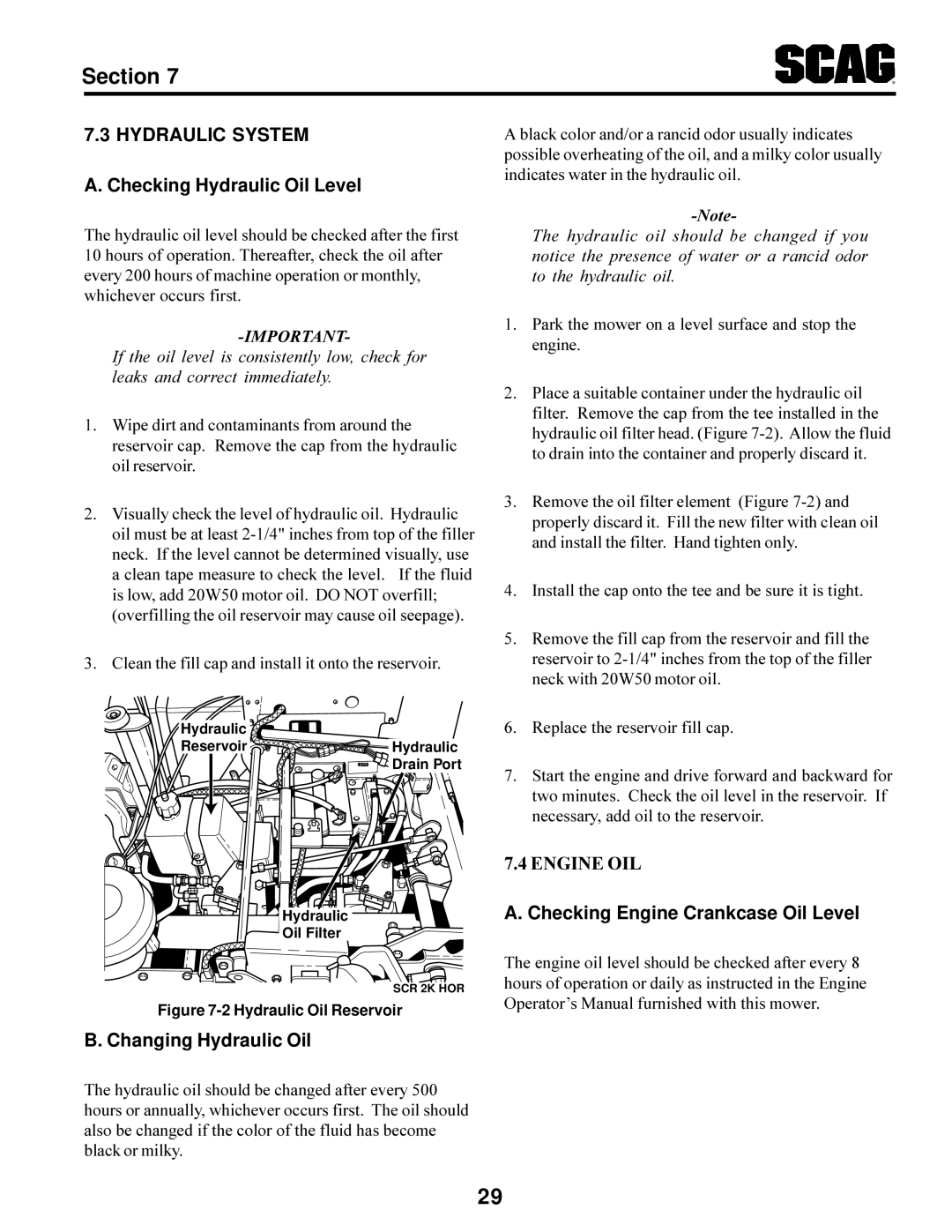 Scag Power Equipment SCR manual Checking Hydraulic Oil Level, Checking Engine Crankcase Oil Level, Changing Hydraulic Oil 