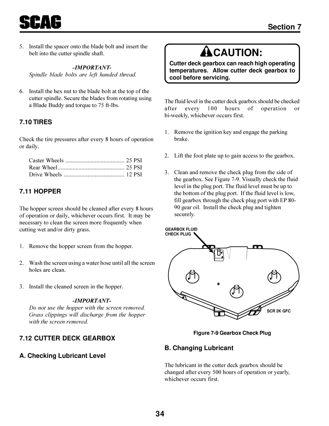 Scag Power Equipment SCR manual Tires, Hopper, Cutter Deck Gearbox, Checking Lubricant Level, Changing Lubricant 