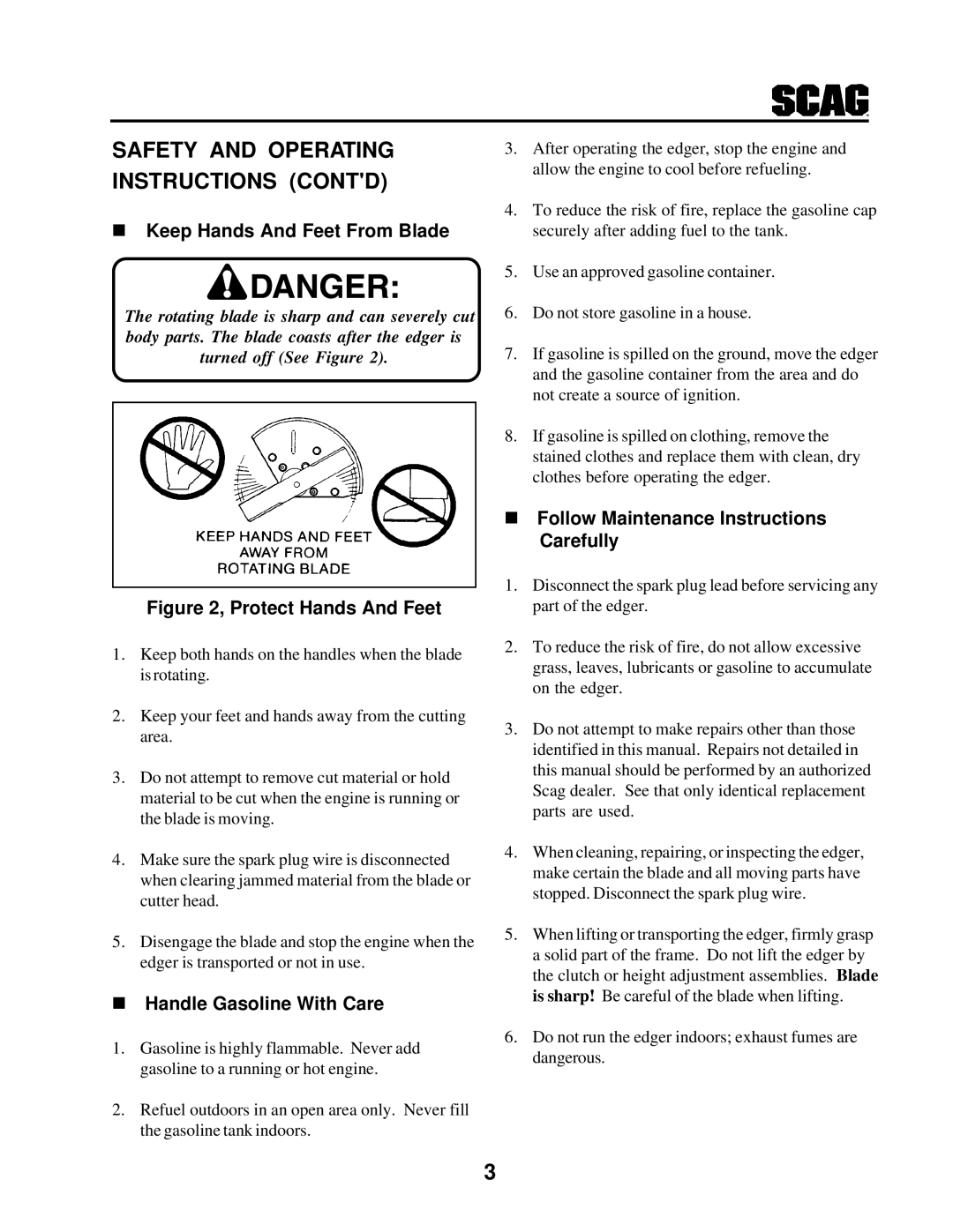 Scag Power Equipment SE-3.5BS manual Safety and Operating, Instructions Contd, Keep Hands And Feet From Blade 